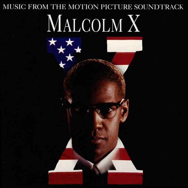 VARIOUS ARTISTS | 'Malcolm X' (Music From the Motion Picture Soundtrack)