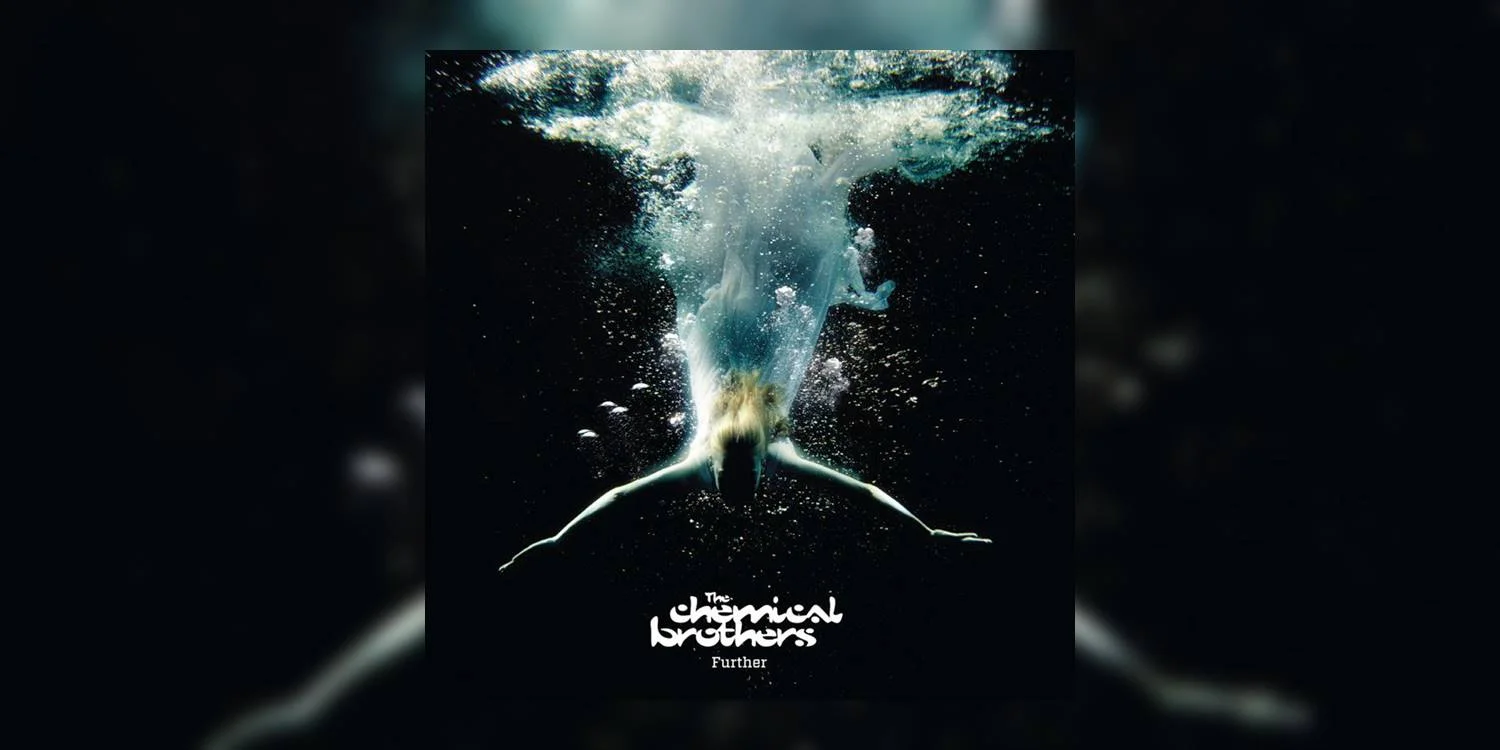 ChemicalBrothers_Further_MainImage.jpg