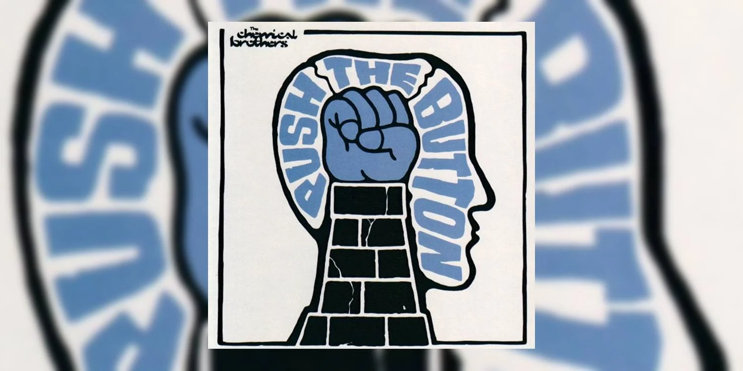 ChemicalBrothers_PushTheButton_MainImage.jpg