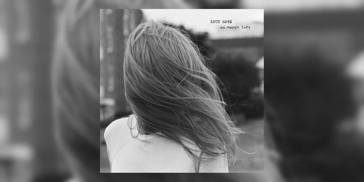 Albumism_LucyRose_NoWordsLeft_MainImage.jpg