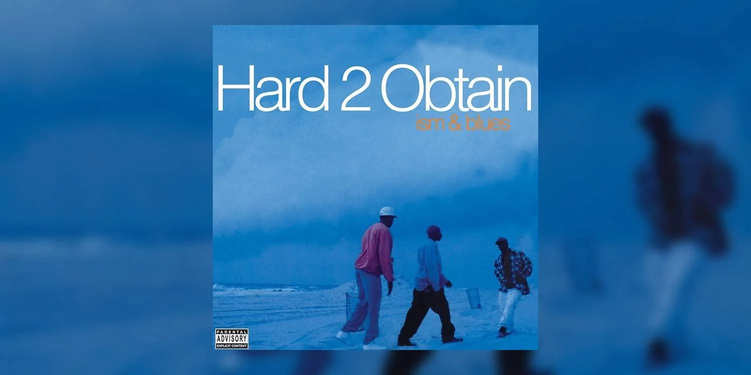 Albumism_Hard2Obtain_IsmAndBlues_MainImage.jpg