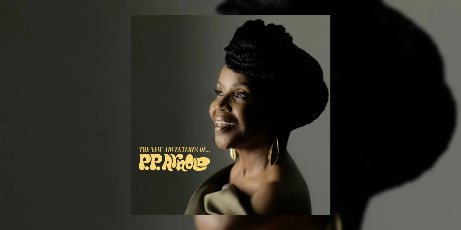 ‘The New Adventures of… P.P. Arnold’ arrives in stores August 9th