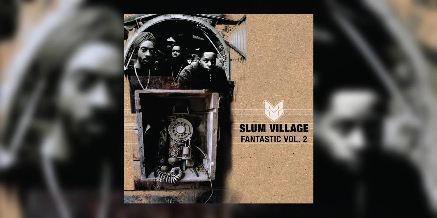 SlumVillage_FantasticVol2_MainImage.jpg