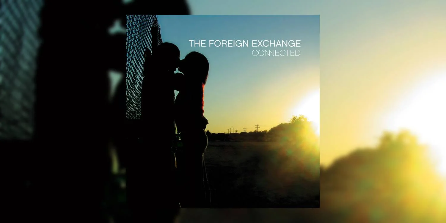 Albumism_TheForeignExchange_Connected_MainImage.jpg