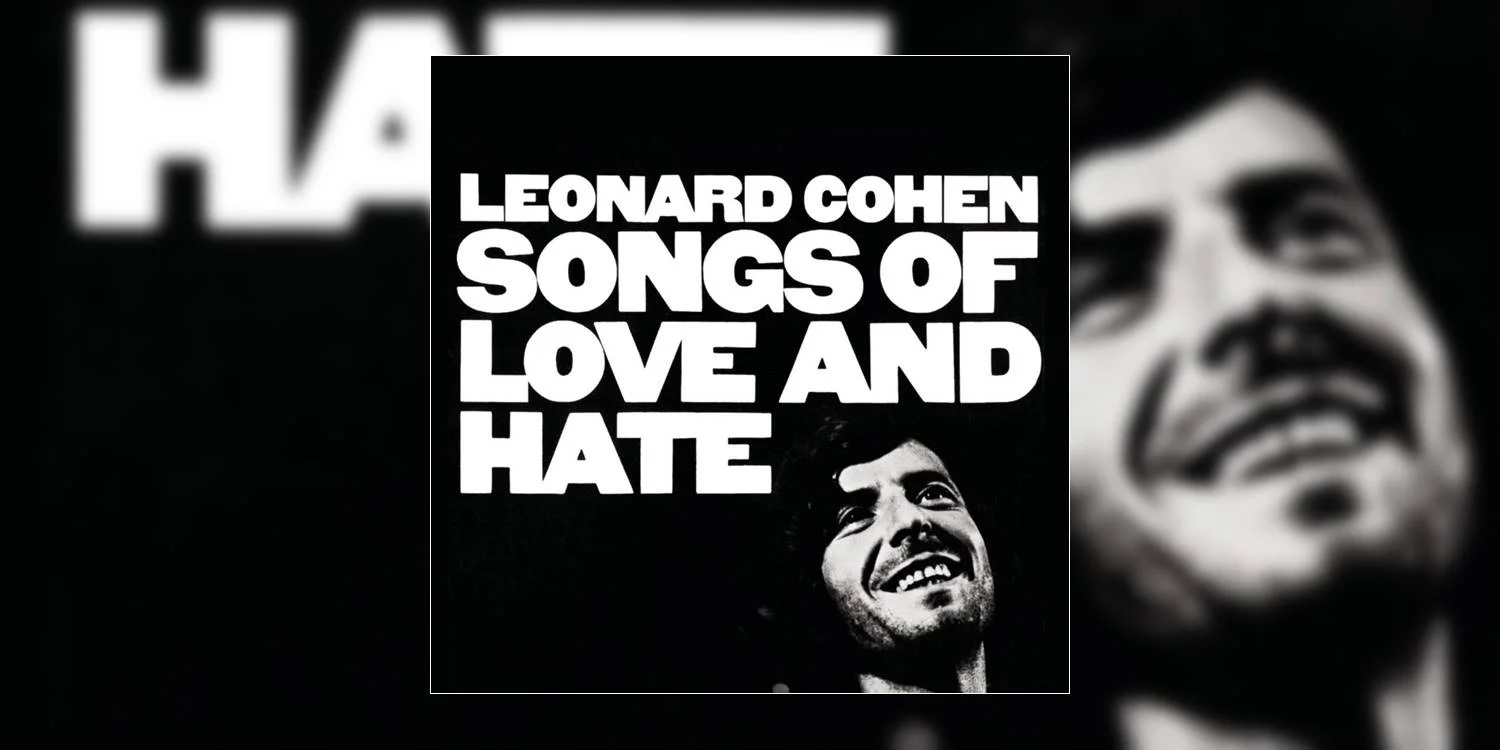LeonardCohen_SongsOfLoveAndHate_MainImage.jpg