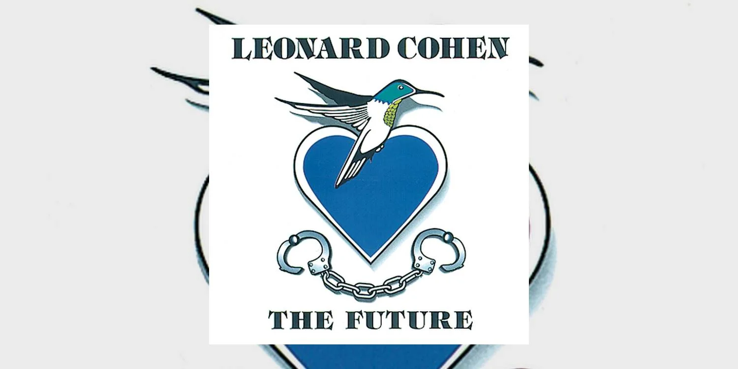 LeonardCohen_TheFuture_MainImage.jpg