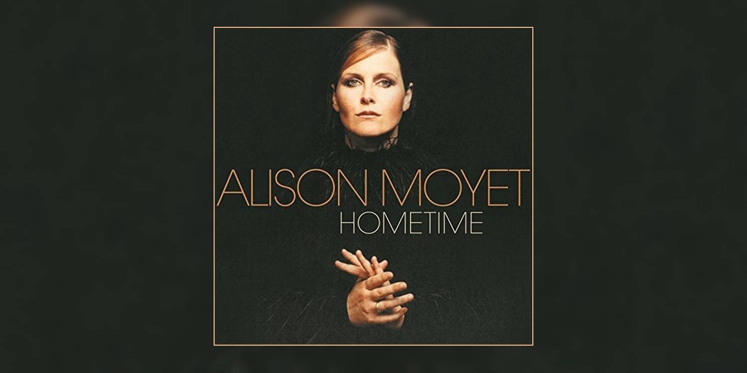 AlisonMoyet_Hometime_MainImage.jpg