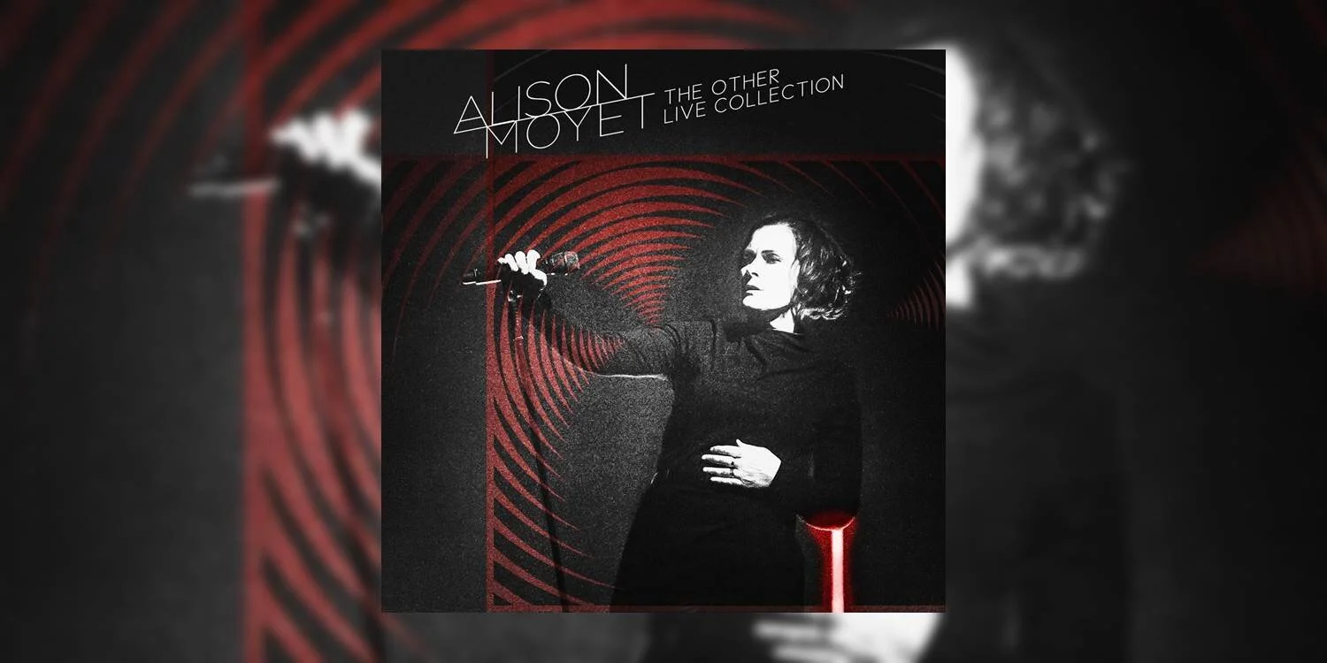 AlisonMoyet_TheOtherLiveCollection_MainImage.jpg