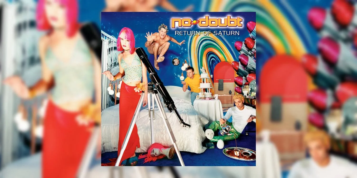 Happy 20th Anniversary To No Doubt S Return Of Saturn Originally Happy 20th Anniversary To No Doubt S Return Of Saturn Originally