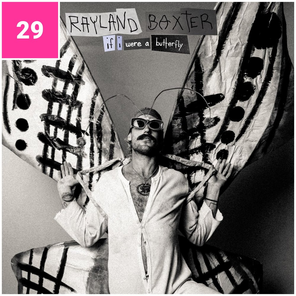 29_Rayland_Baxter_IfIWereAButterfly.jpg