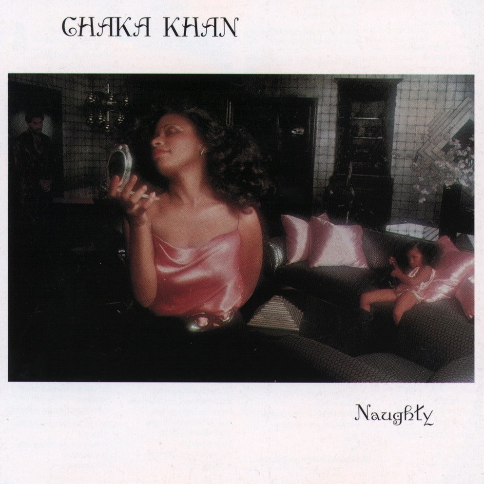 ChakaKhan_Naughty.jpg