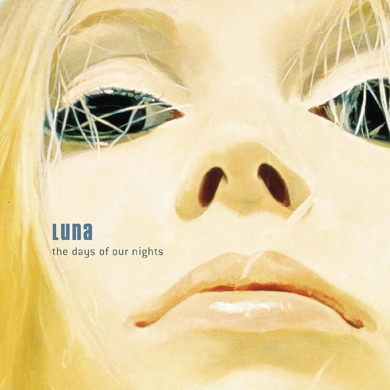 Luna | 'The Days Of Our Nights'