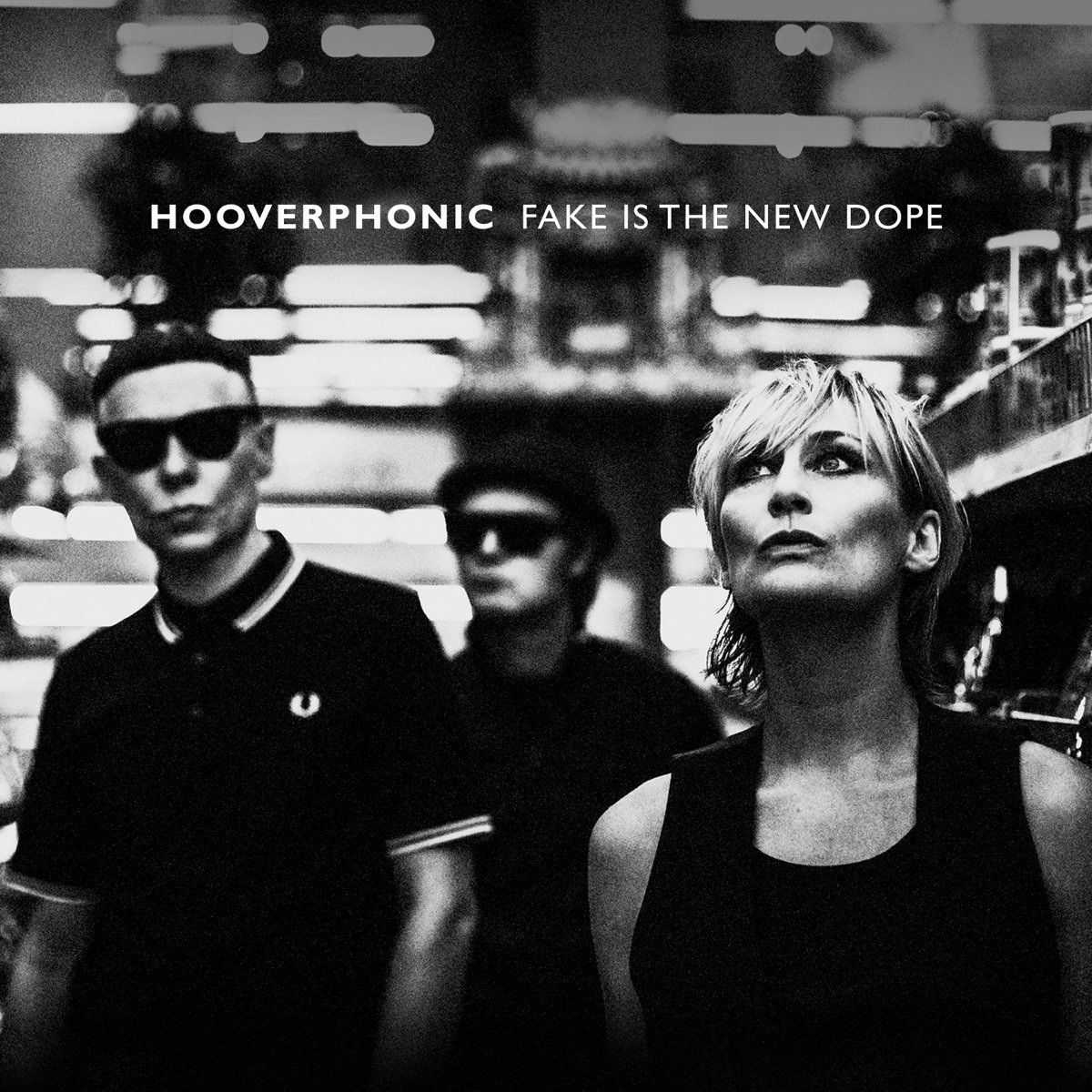 Hooverphonic | 'Fake Is The New Dope'