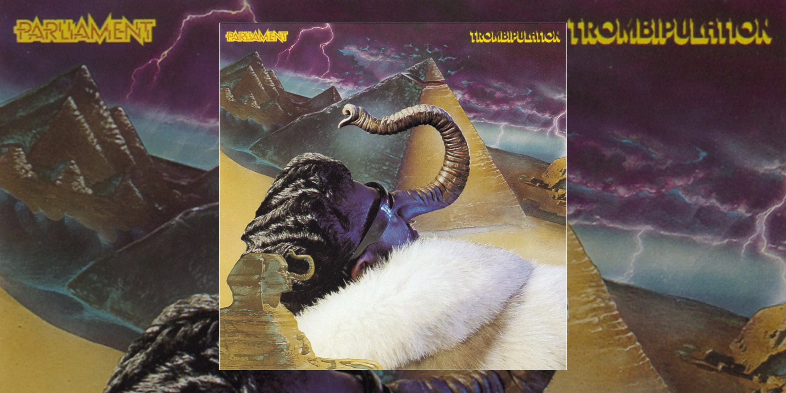 Parliament’s ‘Trombipulation’ Turns 45 | Album Anniversary