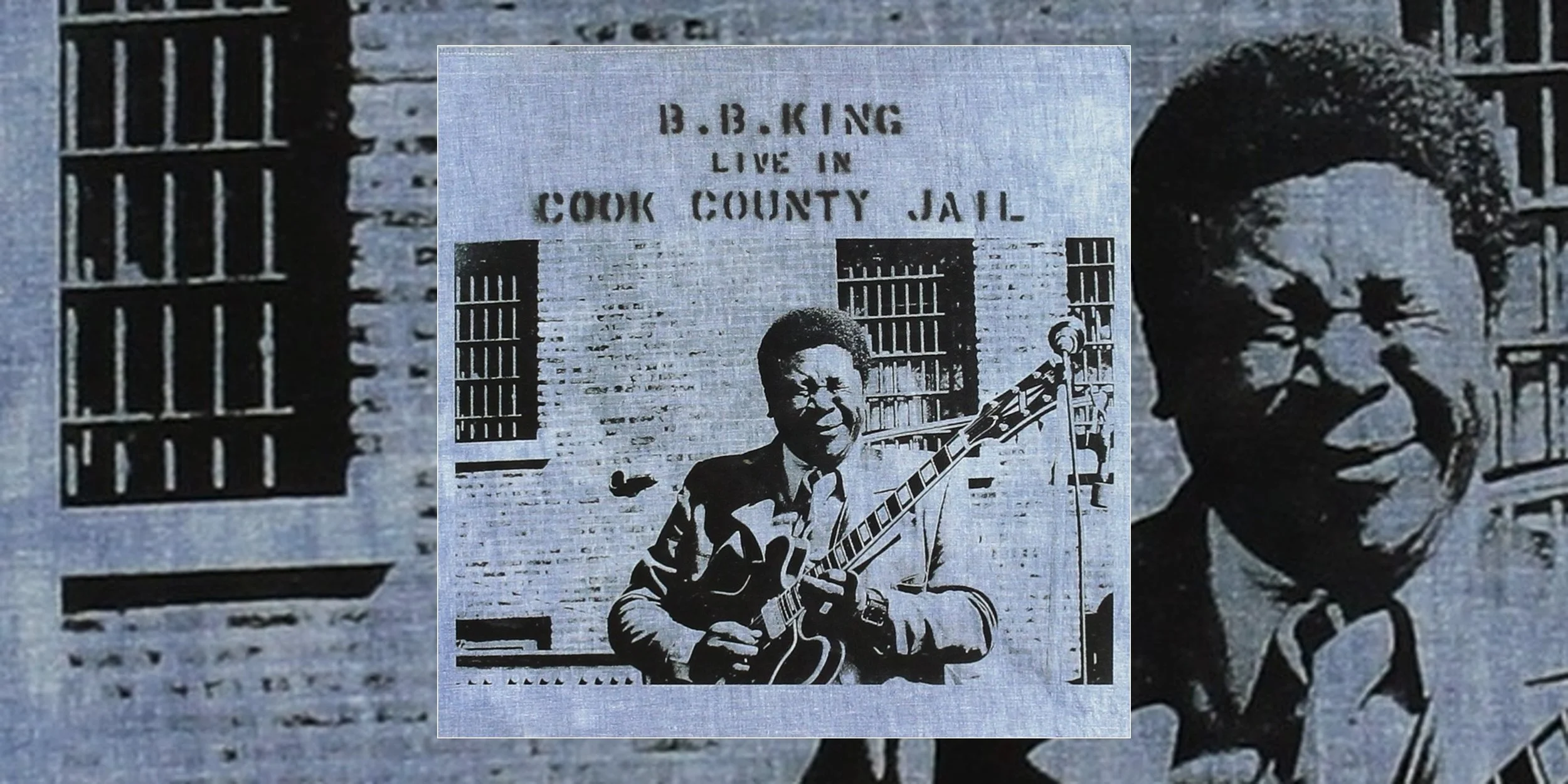 B.B. King’s ‘Live In Cook County Jail’ Turns 55 | Album Anniversary