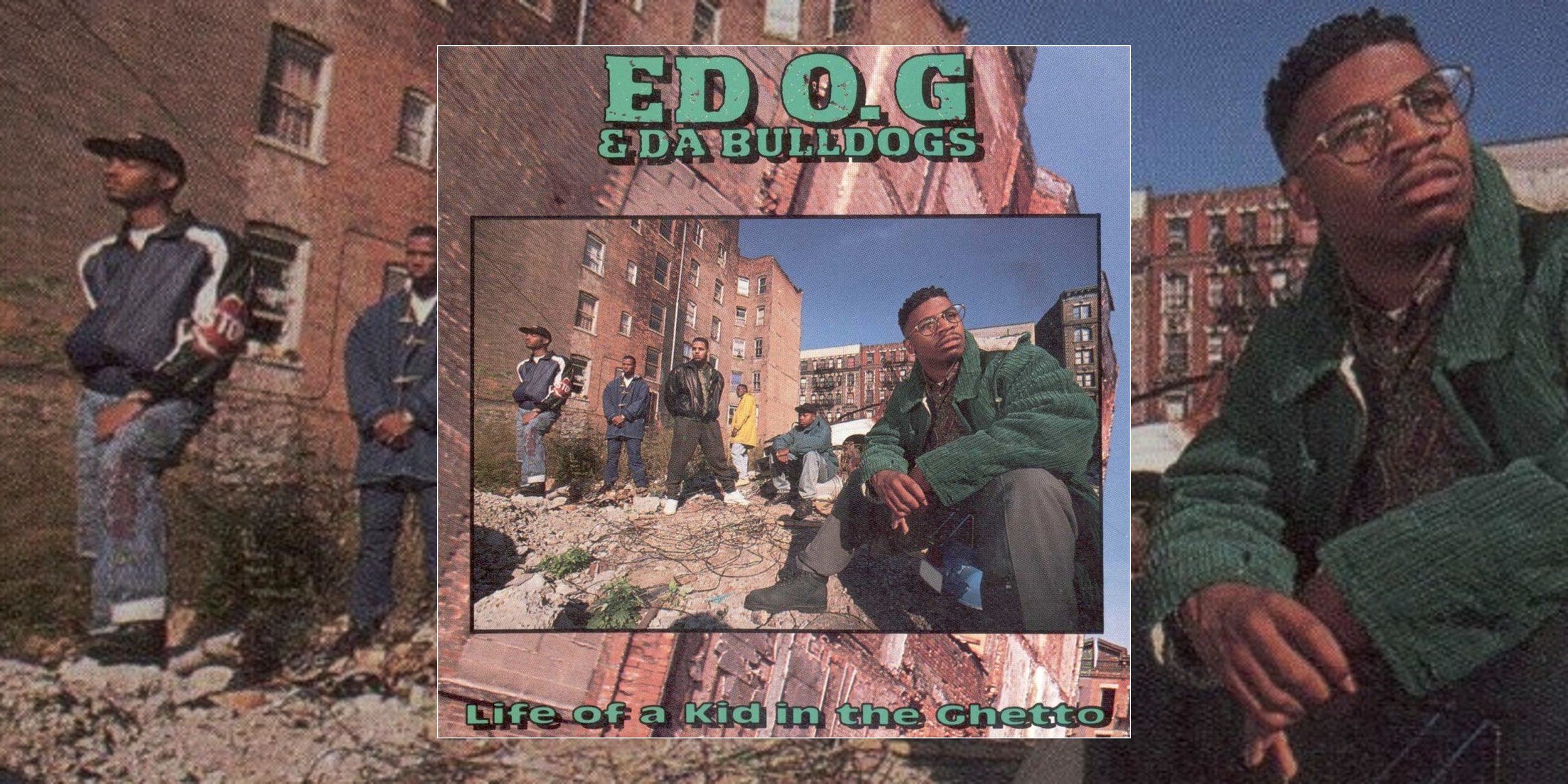 Ed O.G &amp; Da Bulldogs’ Debut Album ‘Life of a Kid in the Ghetto’ Turns 35 | Album Anniversary