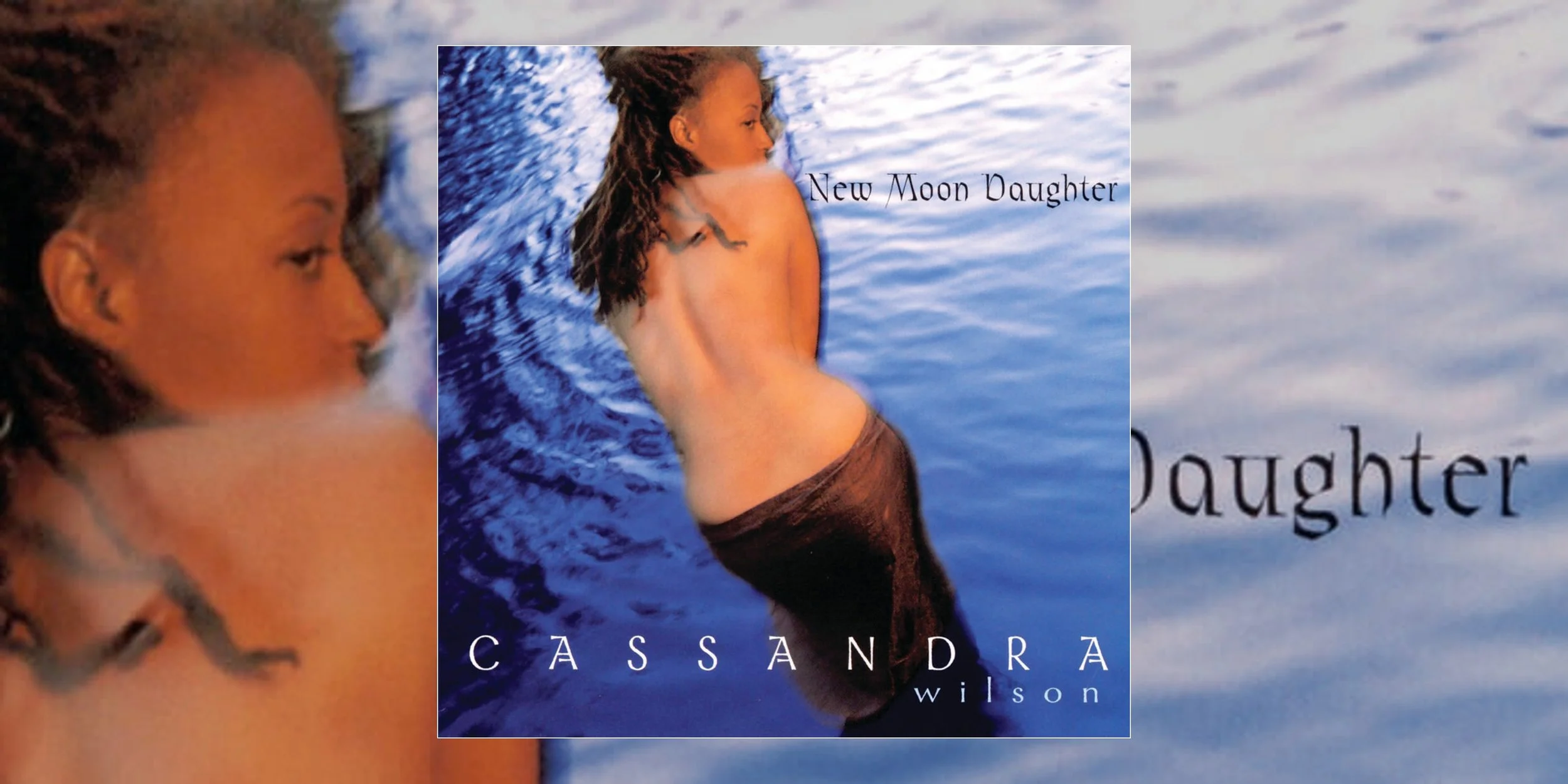 Cassandra Wilson’s ‘New Moon Daughter’ Turns 30 | Album Anniversary