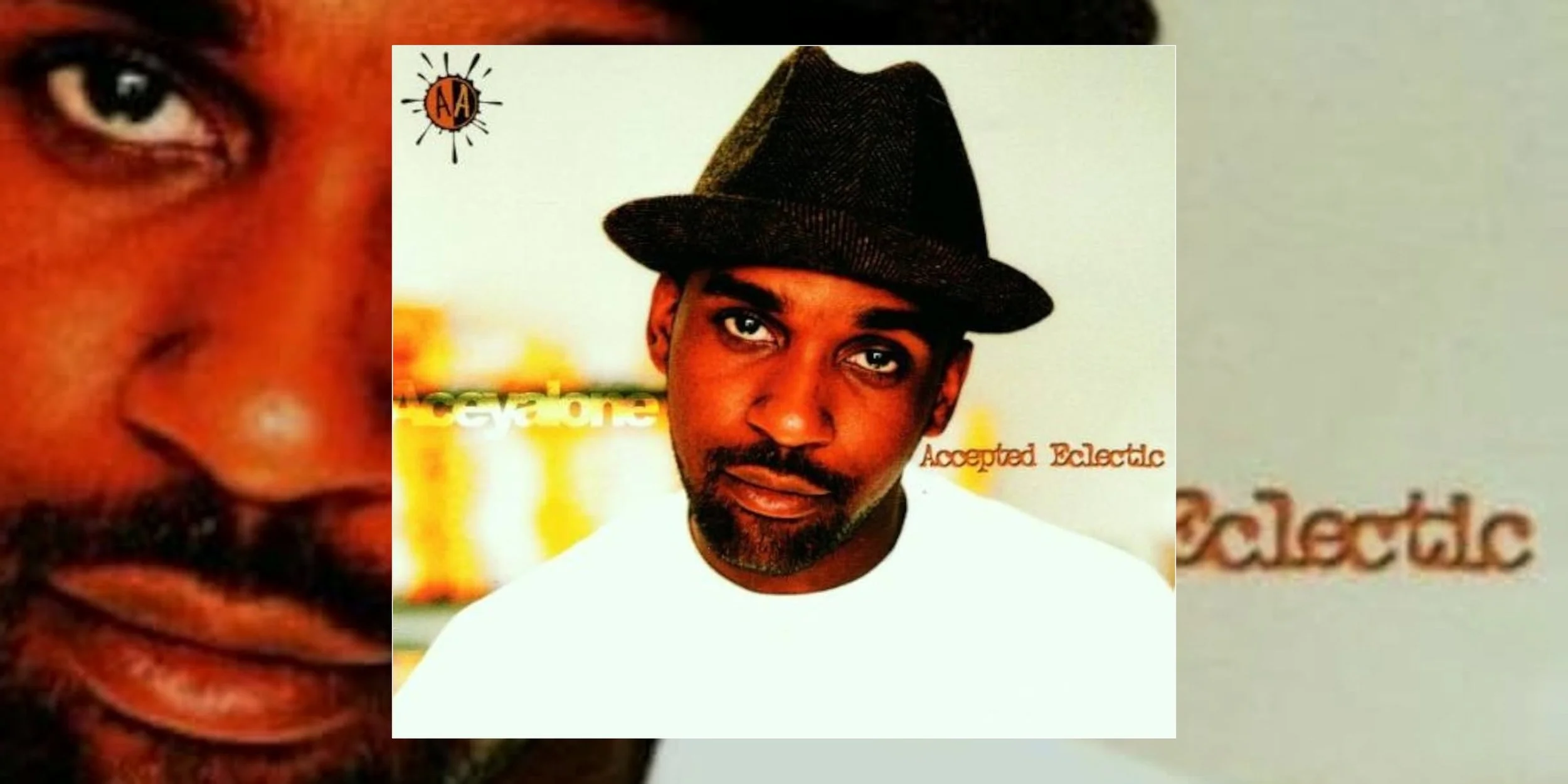 Acyealone’s ‘Accepted Eclectic’ Turns 25 | Album Anniversary