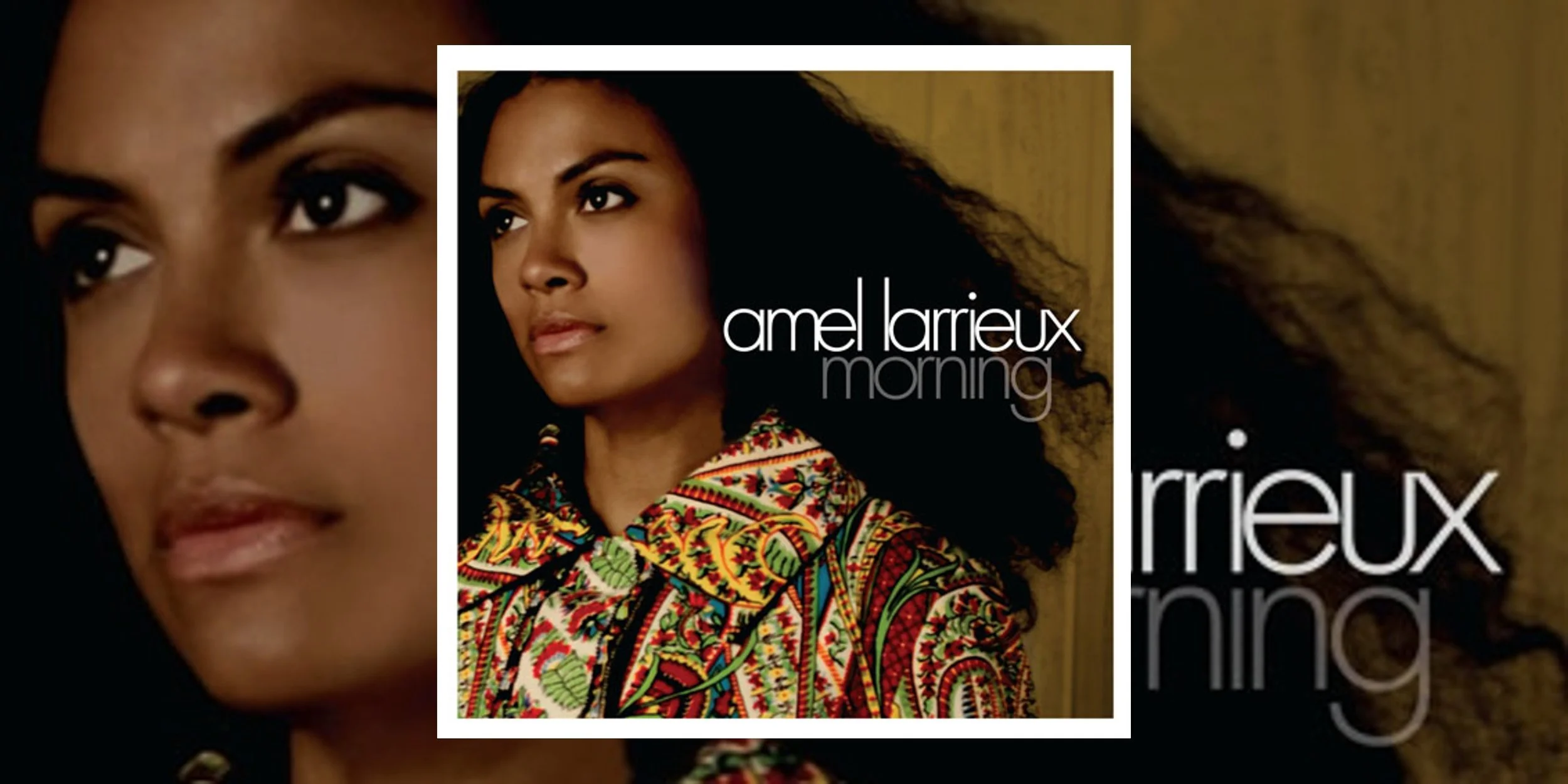 Amel Larrieux’s ‘Morning’ Turns 20 | Album Anniversary