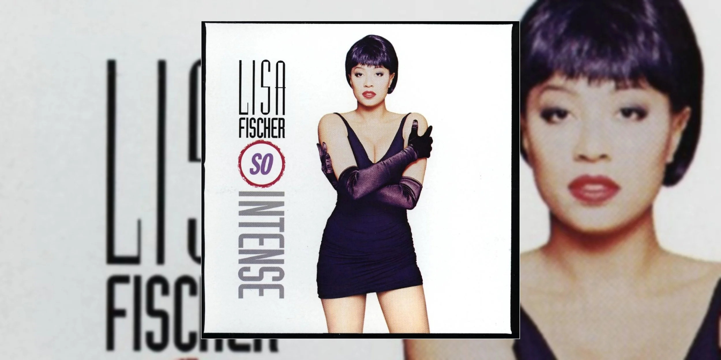 Lisa Fischer’s Debut (and Only) Studio Album ‘So Intense’ Turns 35 | Album Anniversary