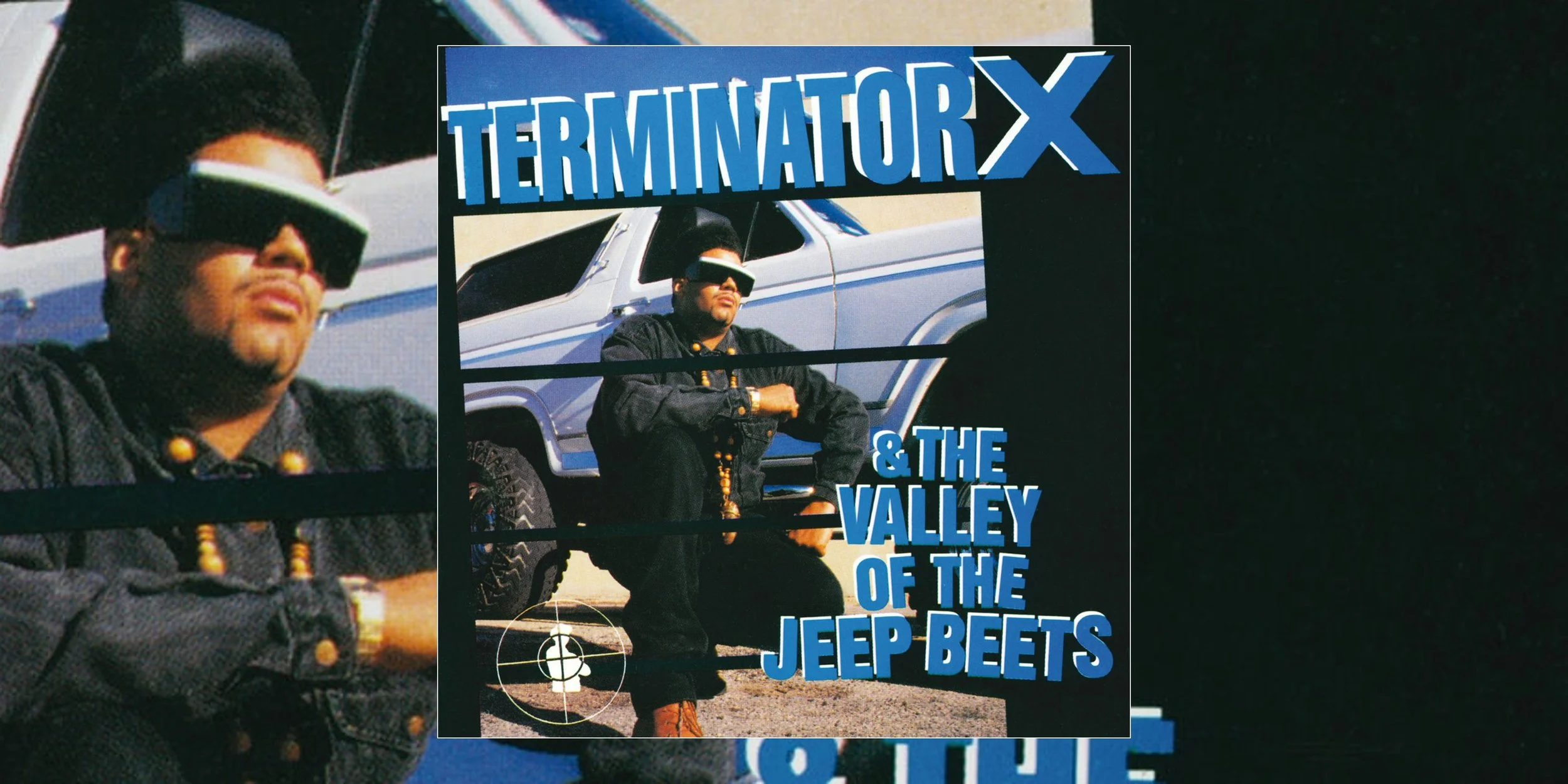 Terminator X’s Debut Solo Album ‘Terminator X &amp; the Valley of the Jeep Beets’ Turns 35 | Album Anniversary