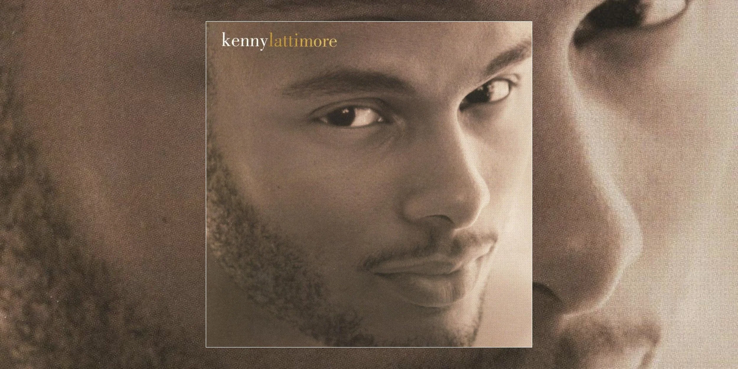 Kenny Lattimore’s Eponymous Debut Album ‘Kenny Lattimore’ Turns 30 | Album Anniversary