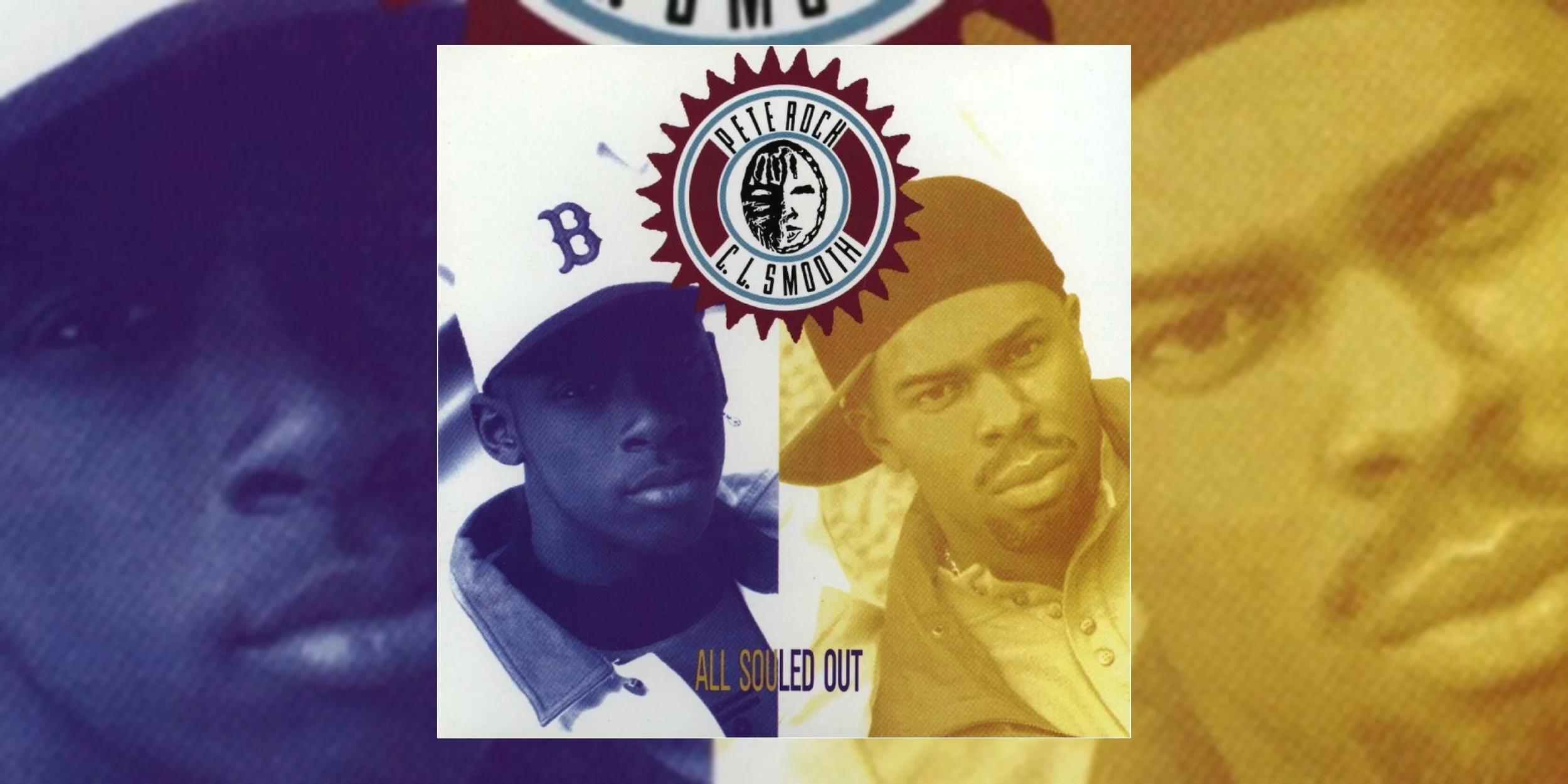 Pete Rock &amp; C.L. Smooth’s Debut EP ‘All Souled Out’ Turns 35 | Anniversary