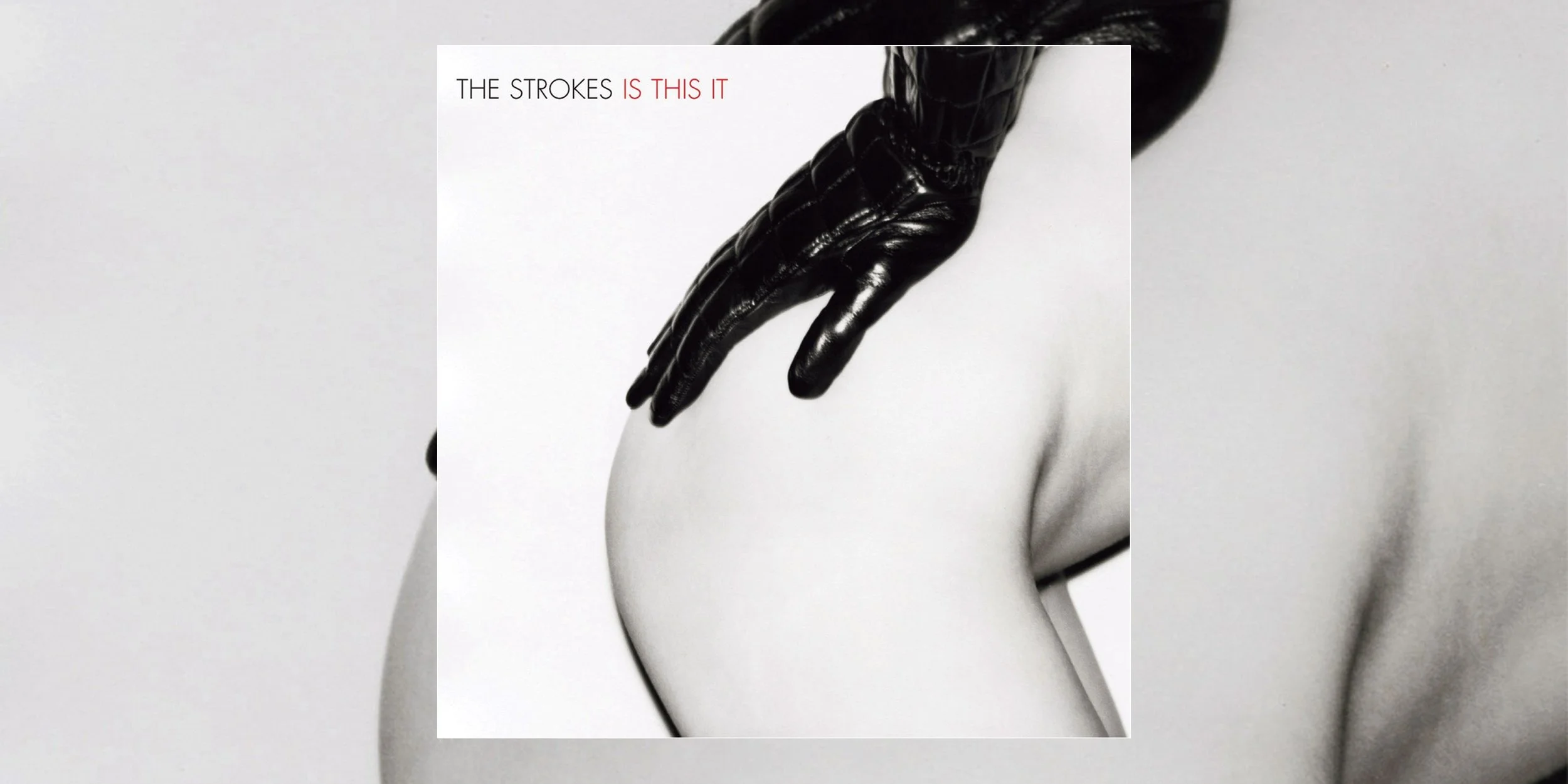 The Strokes’ Debut Album ‘Is This It’ Turns 25 | Album Anniversary