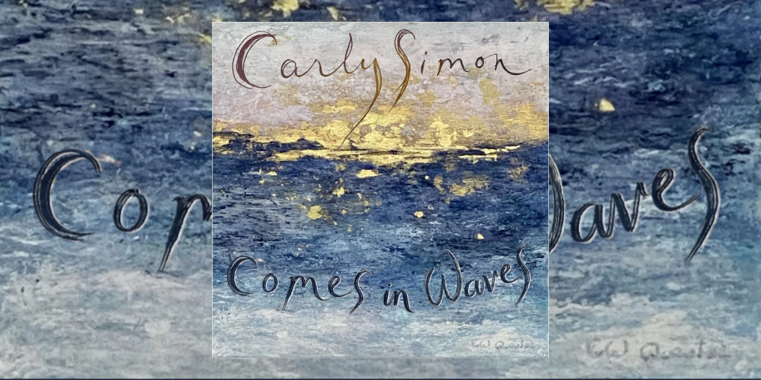 Carly Simon's 'Comes In Waves' | New Releases