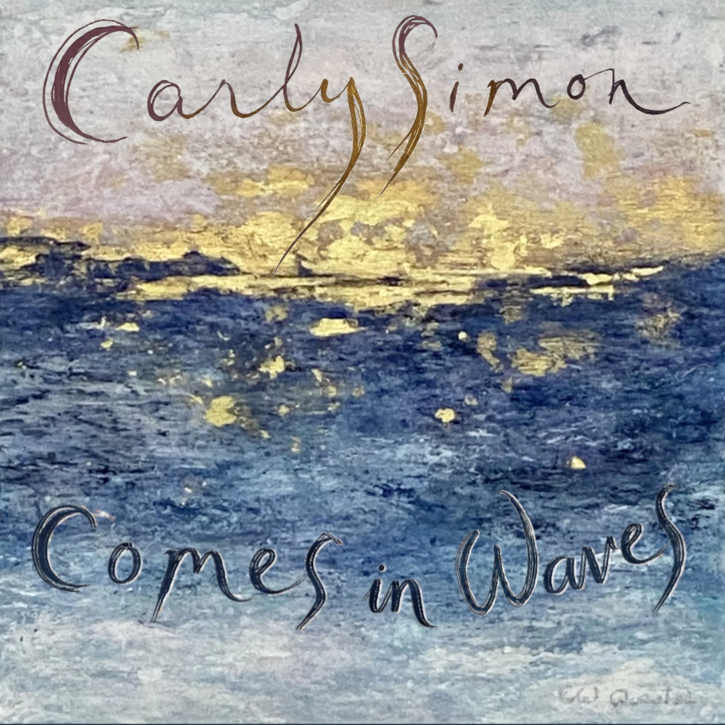 Carly Simon | 'Comes In Waves'