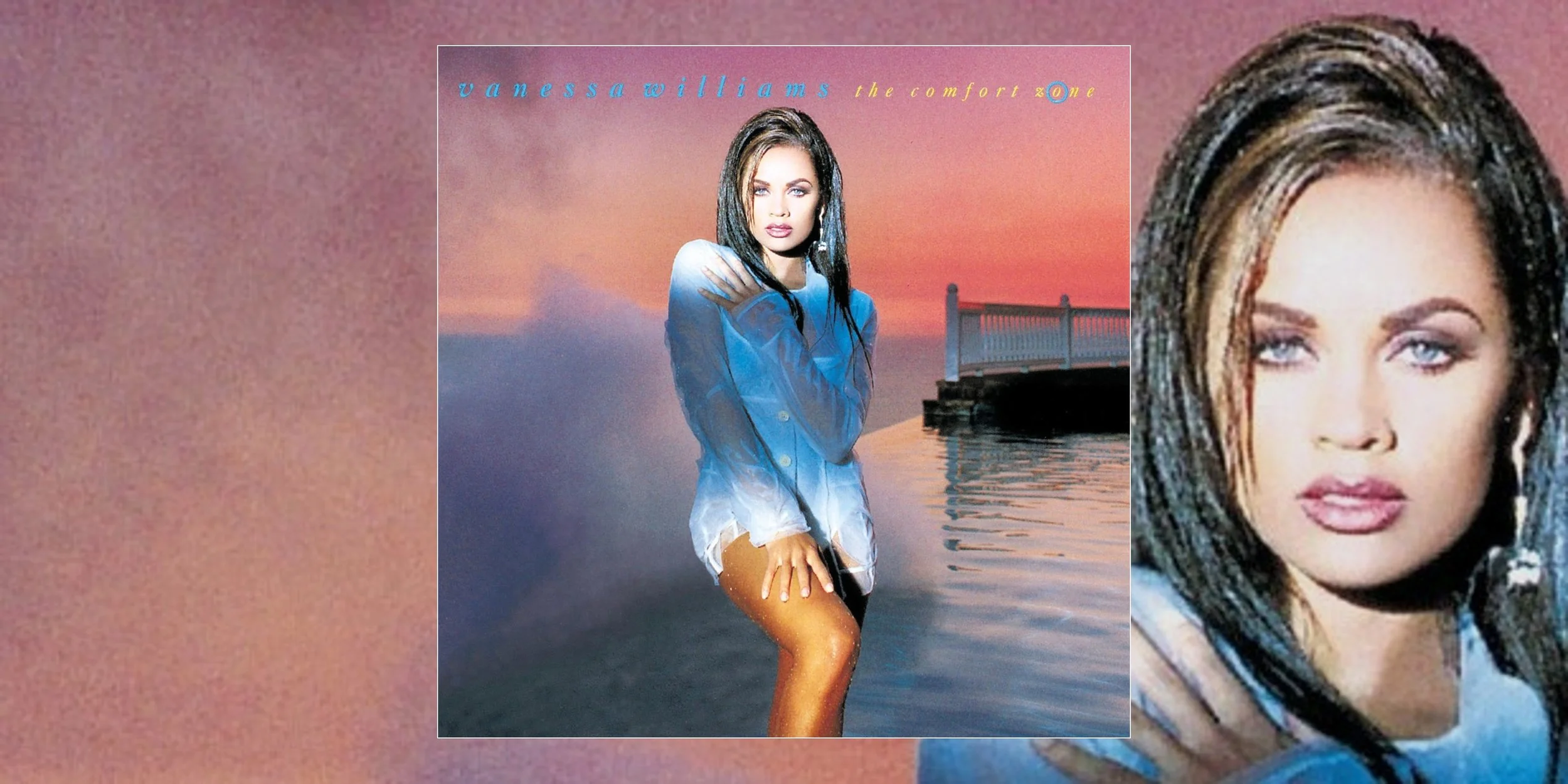Vanessa Williams’ ‘The Comfort Zone’ Turns 35 | Album Anniversary