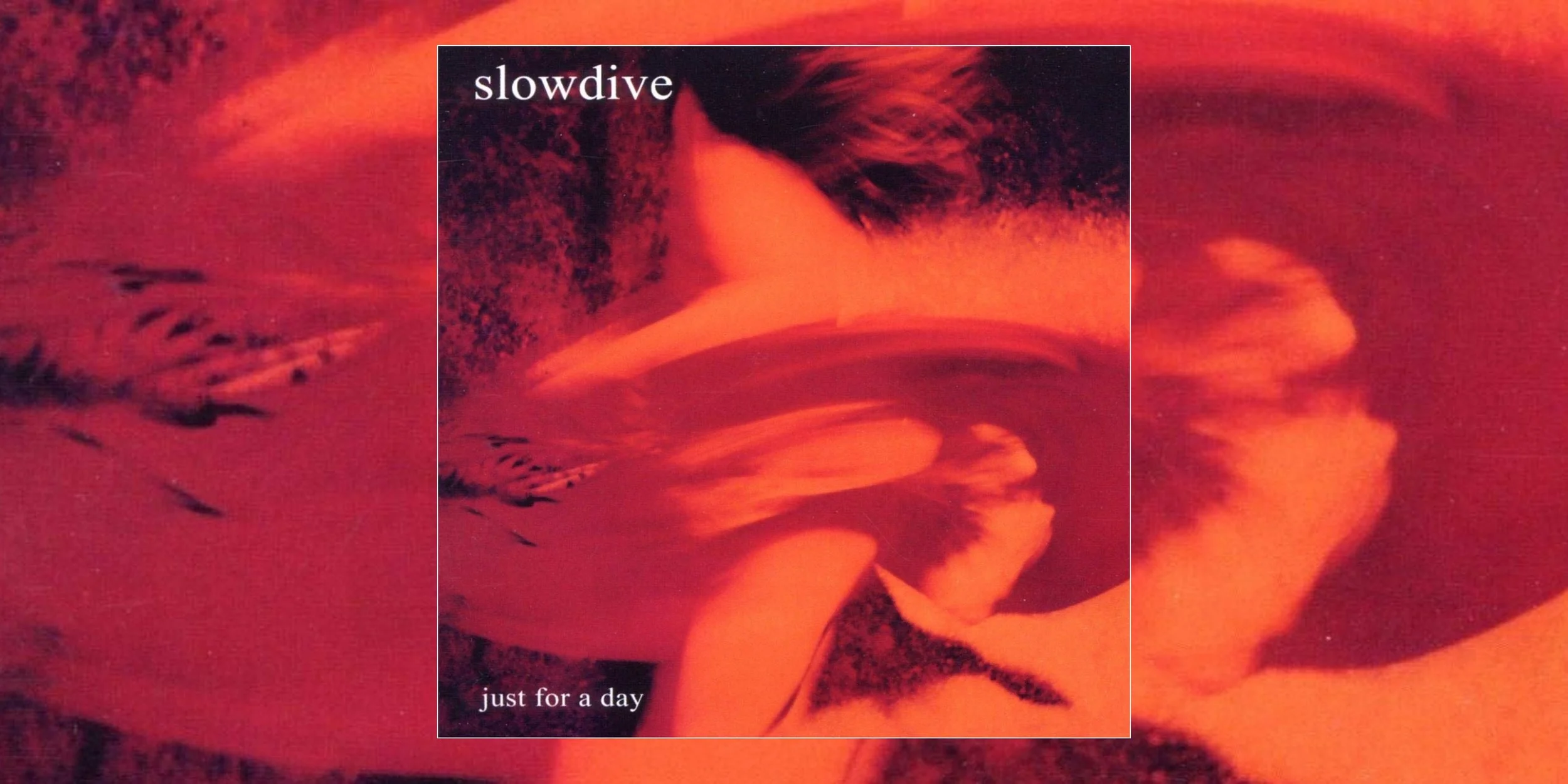Slowdive’s Debut Album ‘Just For A Day’ Turns 35 | Album Anniversary