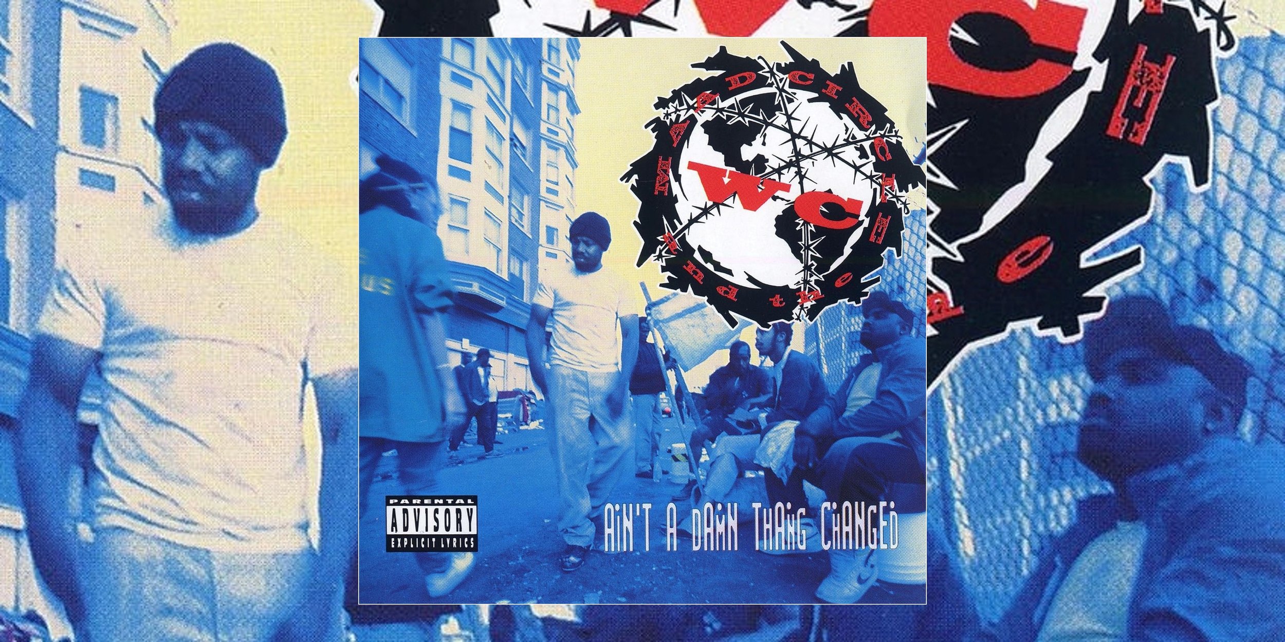 WC And The Maad Circle’s Debut Album ‘Ain’t A Damn Thang Changed’ Turns 35 | Album Anniversary