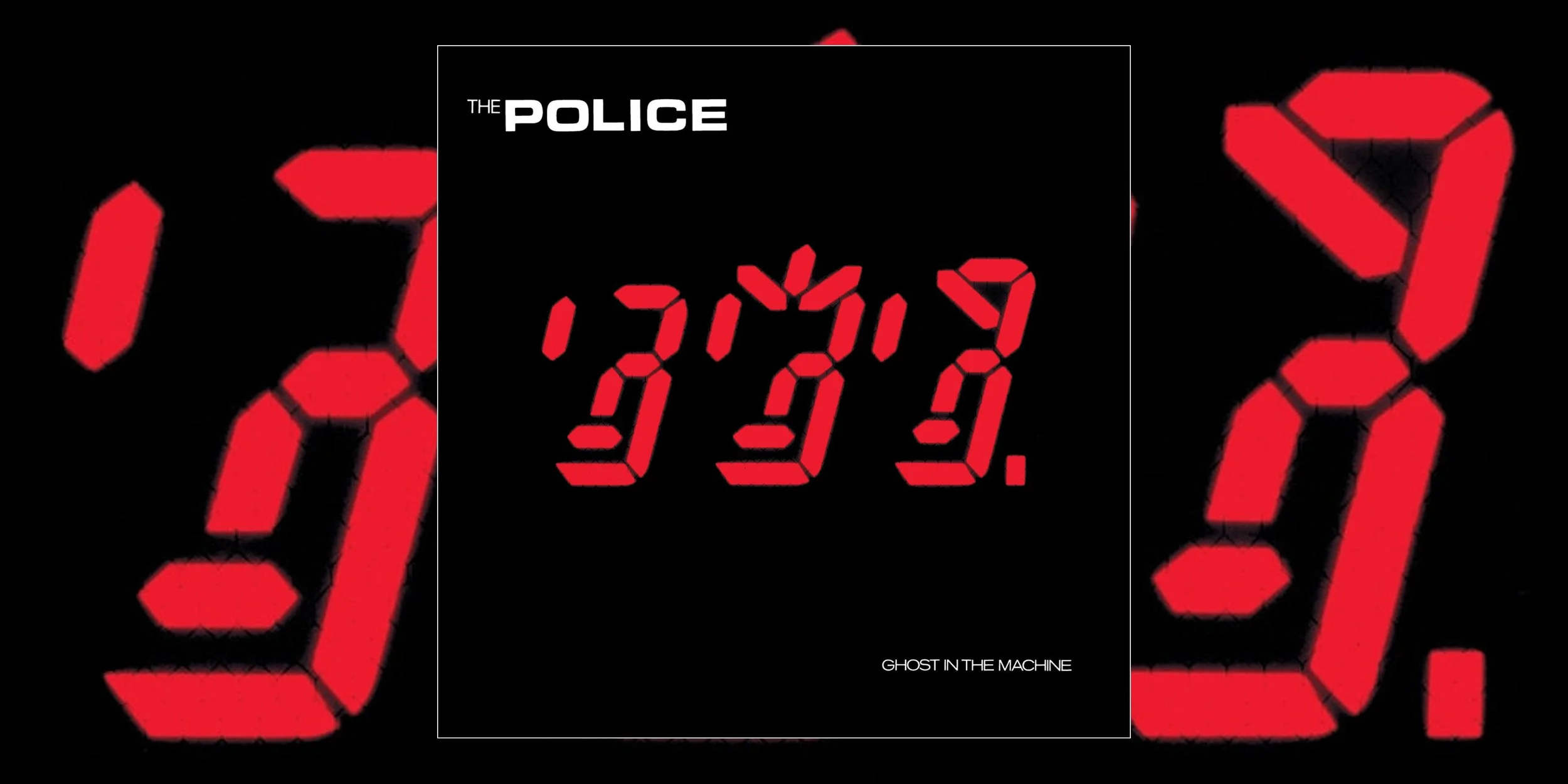 The Police’s ‘Ghost in the Machine’ Turns 45 | Album Anniversary