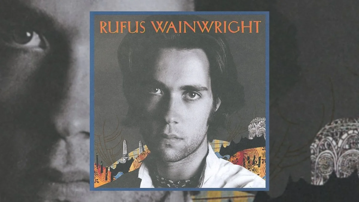 Celebrating 26 Years of Rufus Wainwright’s Eponymous Debut Album ‘Rufus