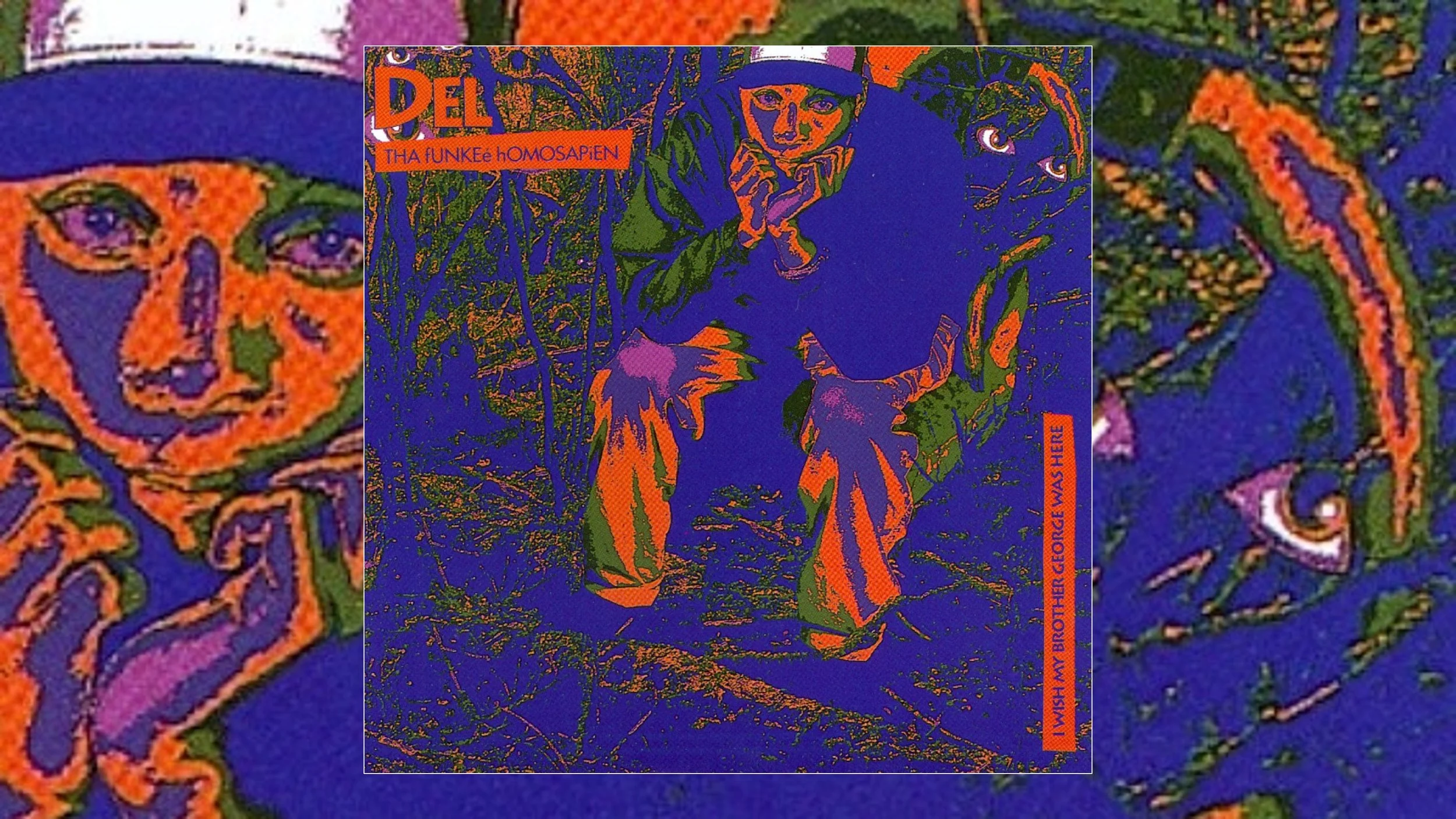 Del the Funky Homosapien Debut Album I Wish My Brother George Was Here Turns 35