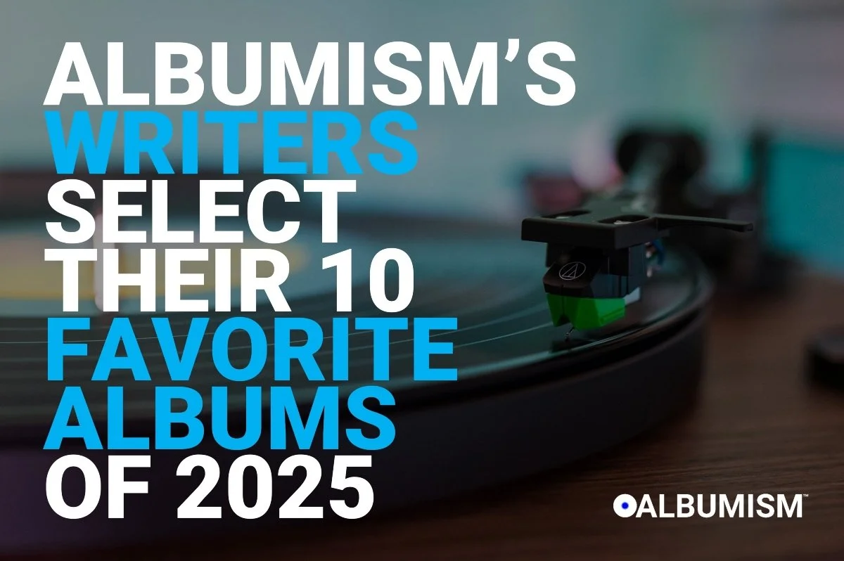 Best albums of 2025 list writers