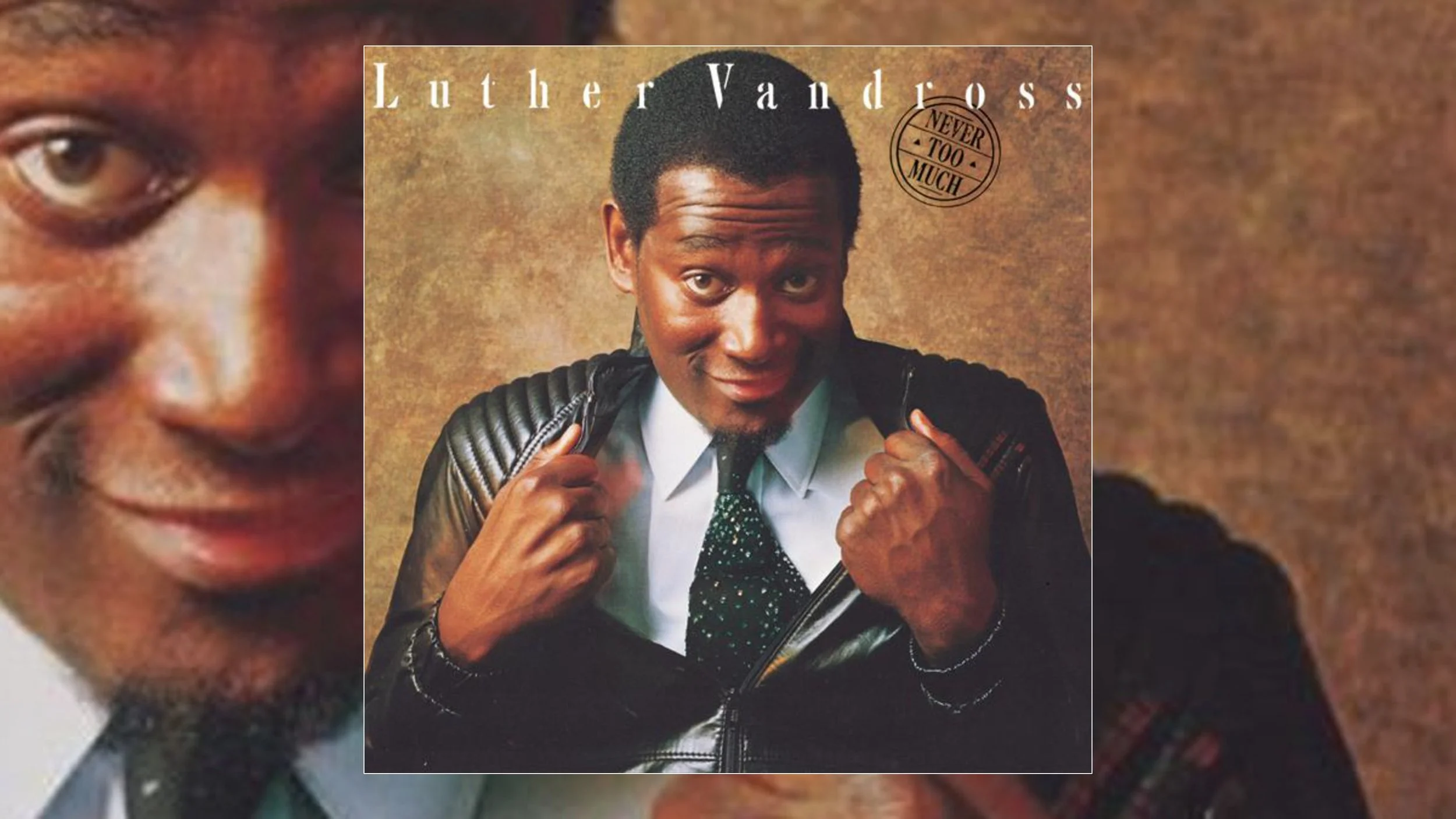 Luther Vandross Debut Solo Album Never Too Much Turns 45