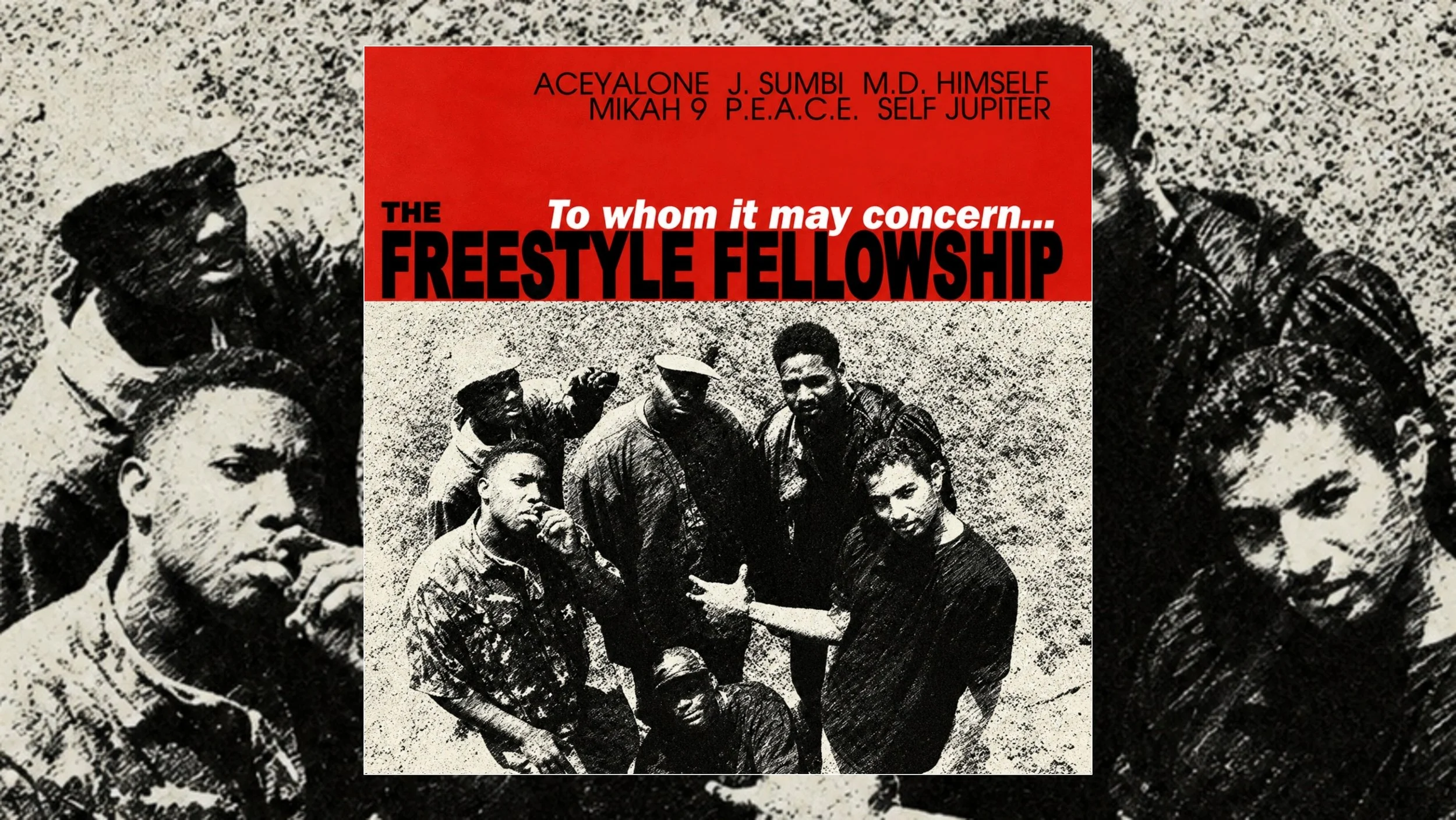 Freestyle Fellowship Debut Album To Whom It May Concern Turns 35