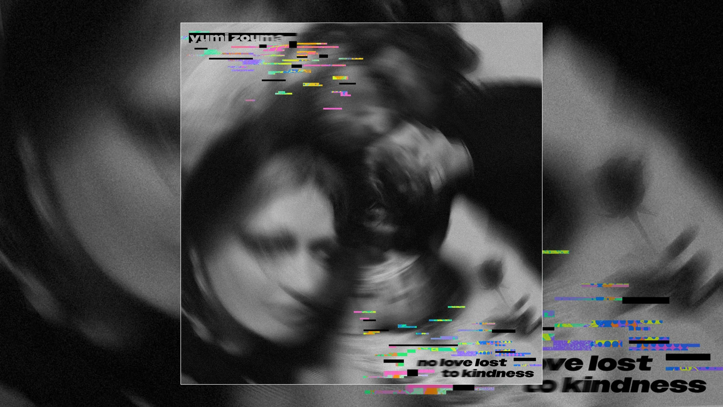 Yumi Zouma No Love Lost to Kindness