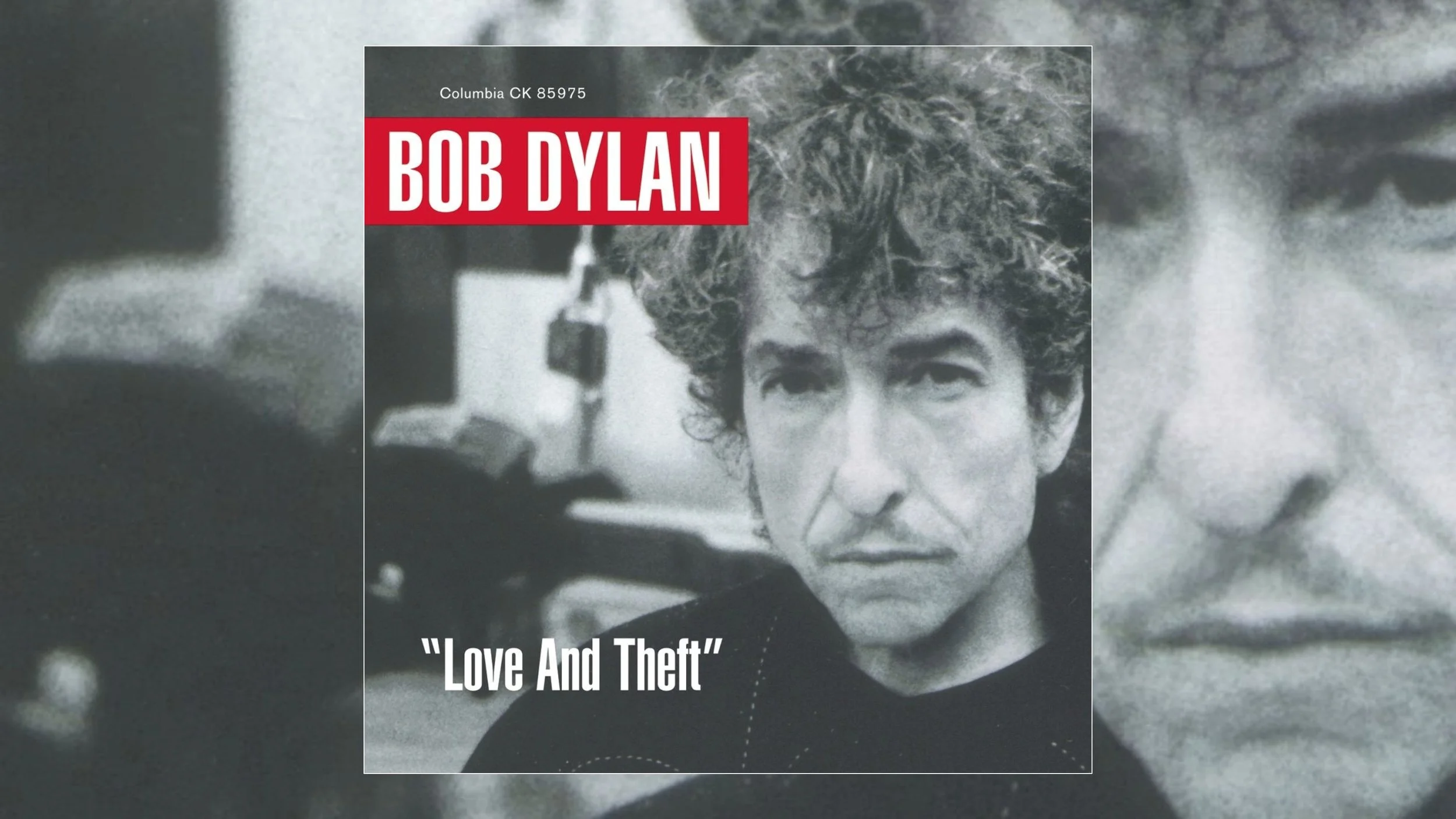 Bob Dylan Love And Theft Turns 25