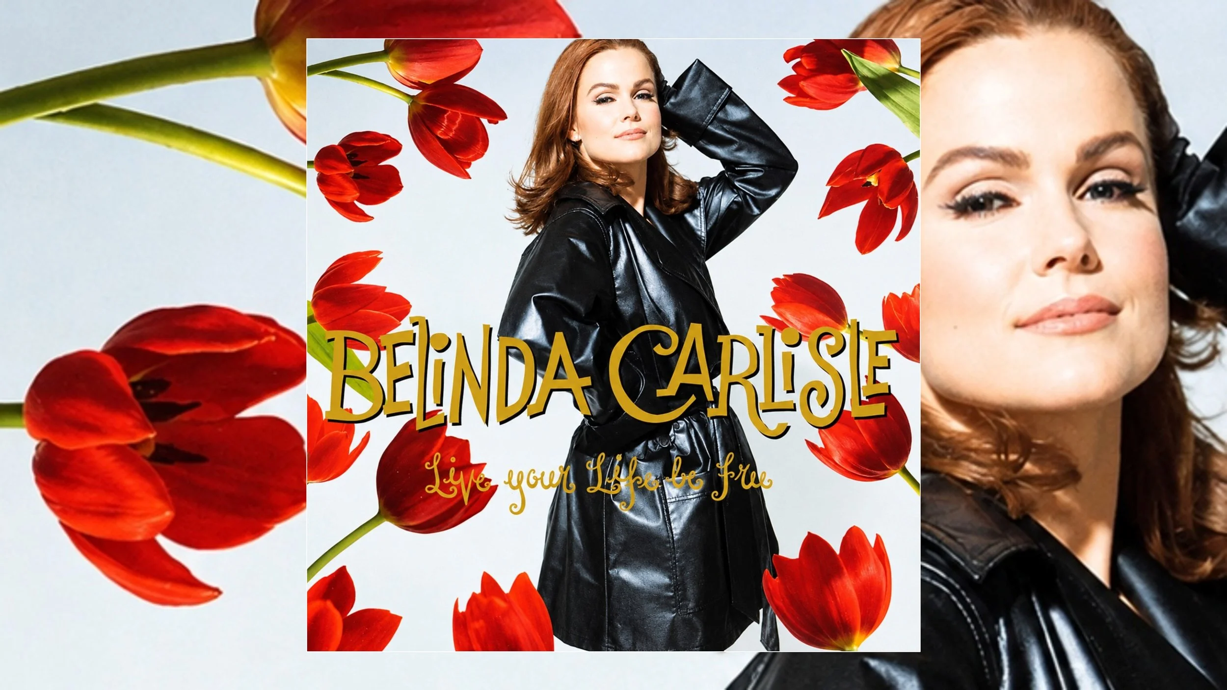 Belinda Carlisle Live Your Life Be Free