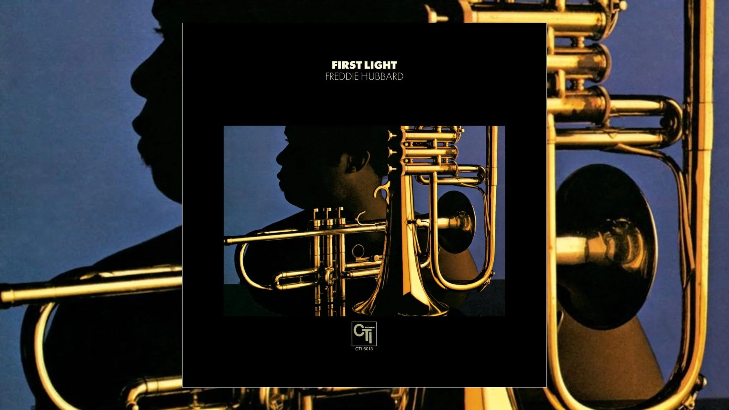 Freddie Hubbard First Light