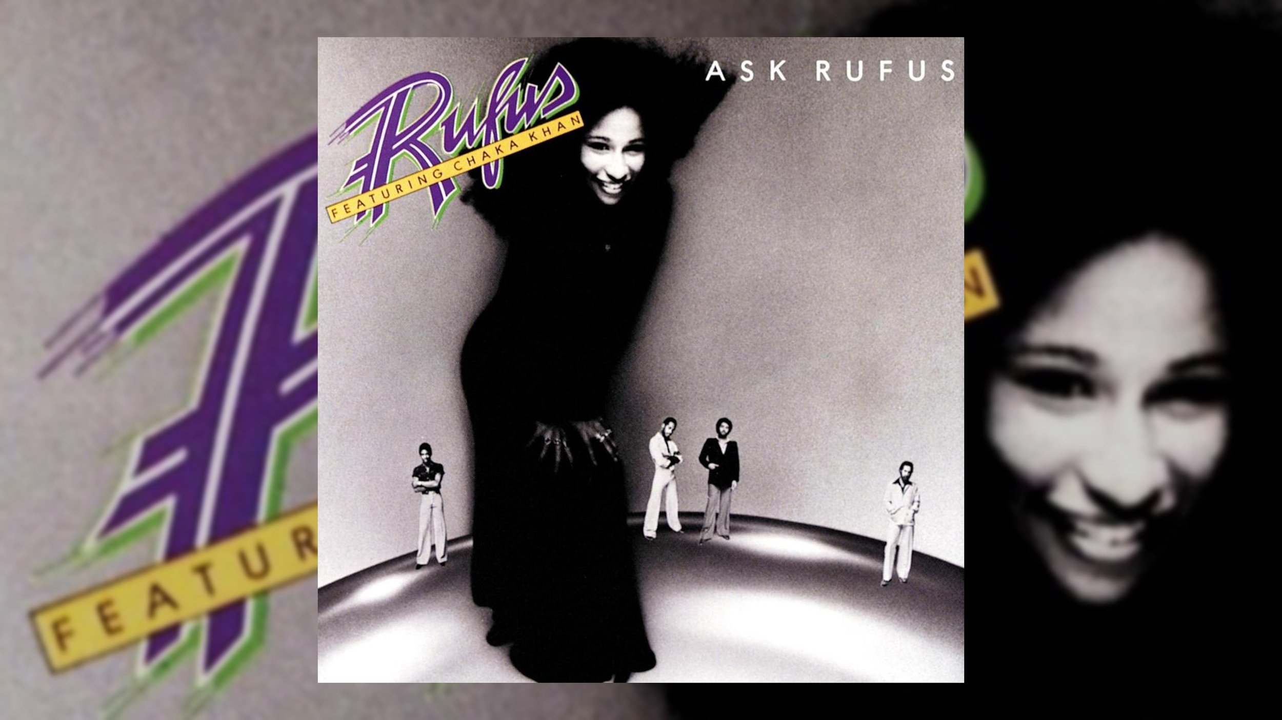 Revisit & Listen to Rufus Featuring Khan's 'Ask Rufus' (1977) | Tribute