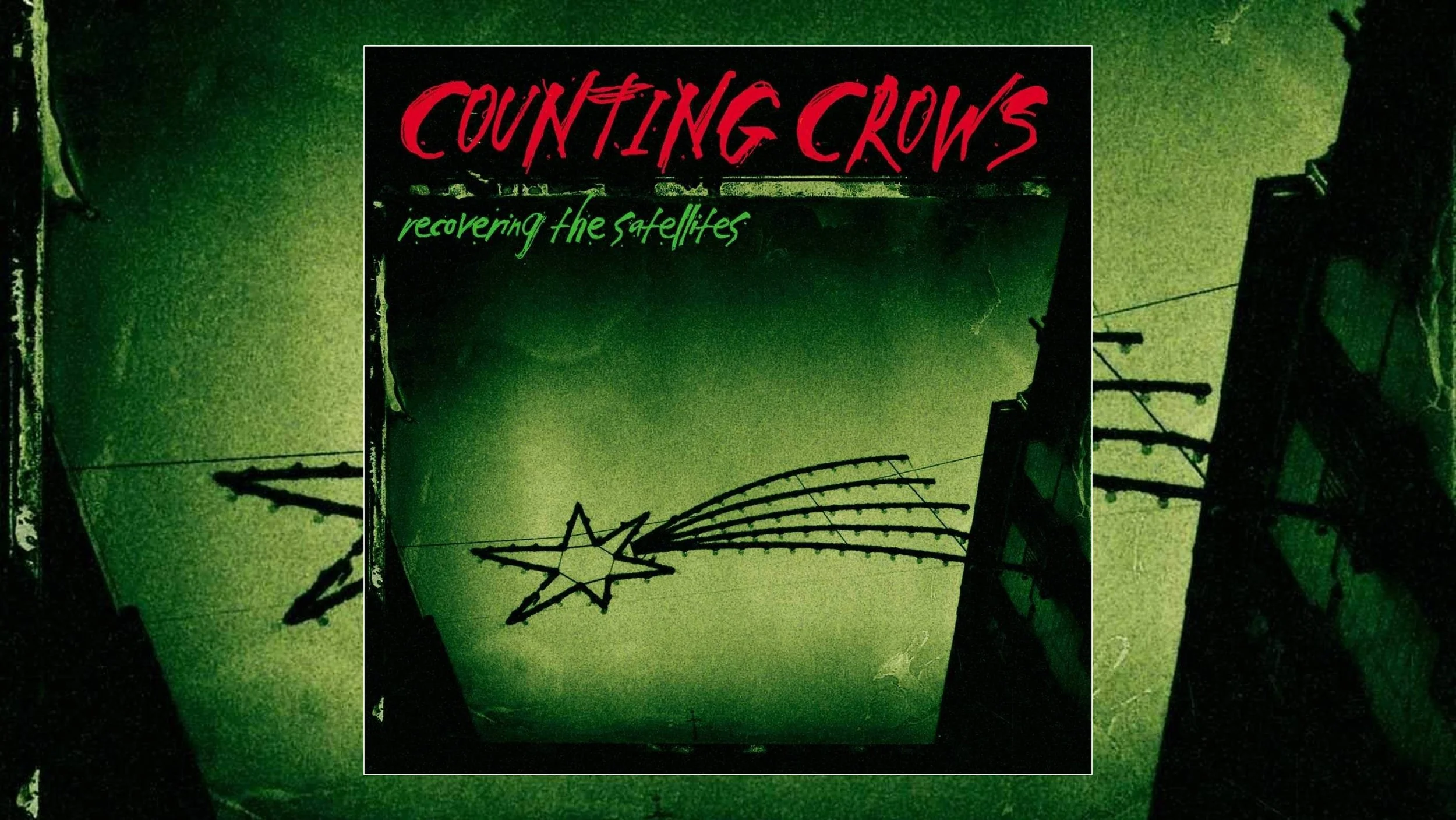 Counting Crows Recovering The Satellites