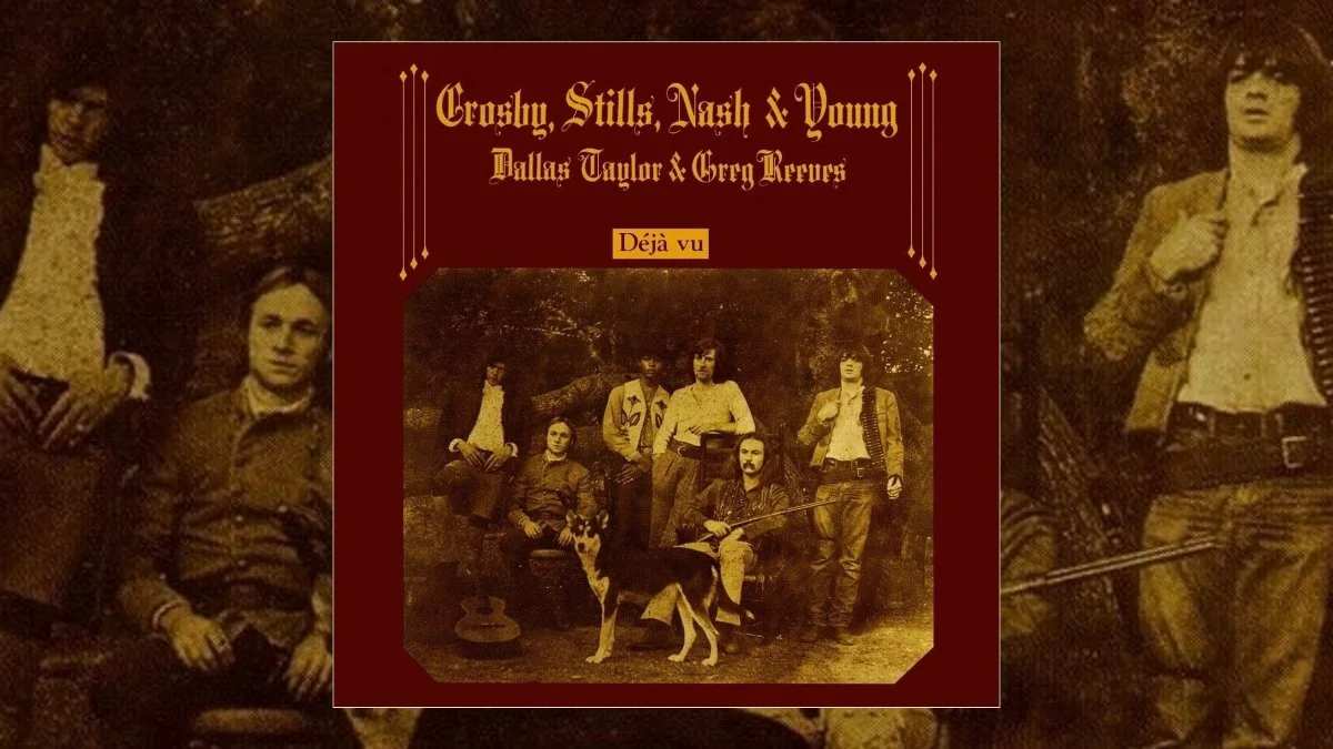 Rediscover Crosby, Stills, Nash & Young's 'Déjà Vu' (1970) | Tribute