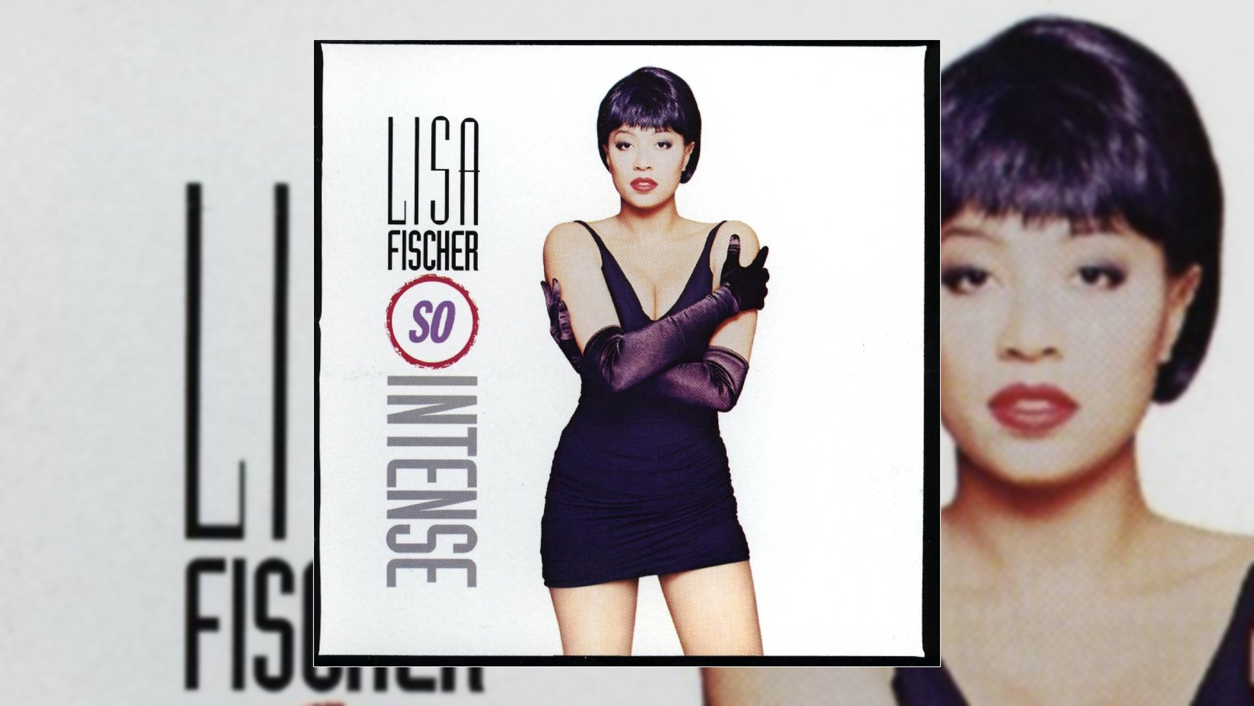 Lisa Fischer Debut (and Only) Studio Album So Intense Turns 35