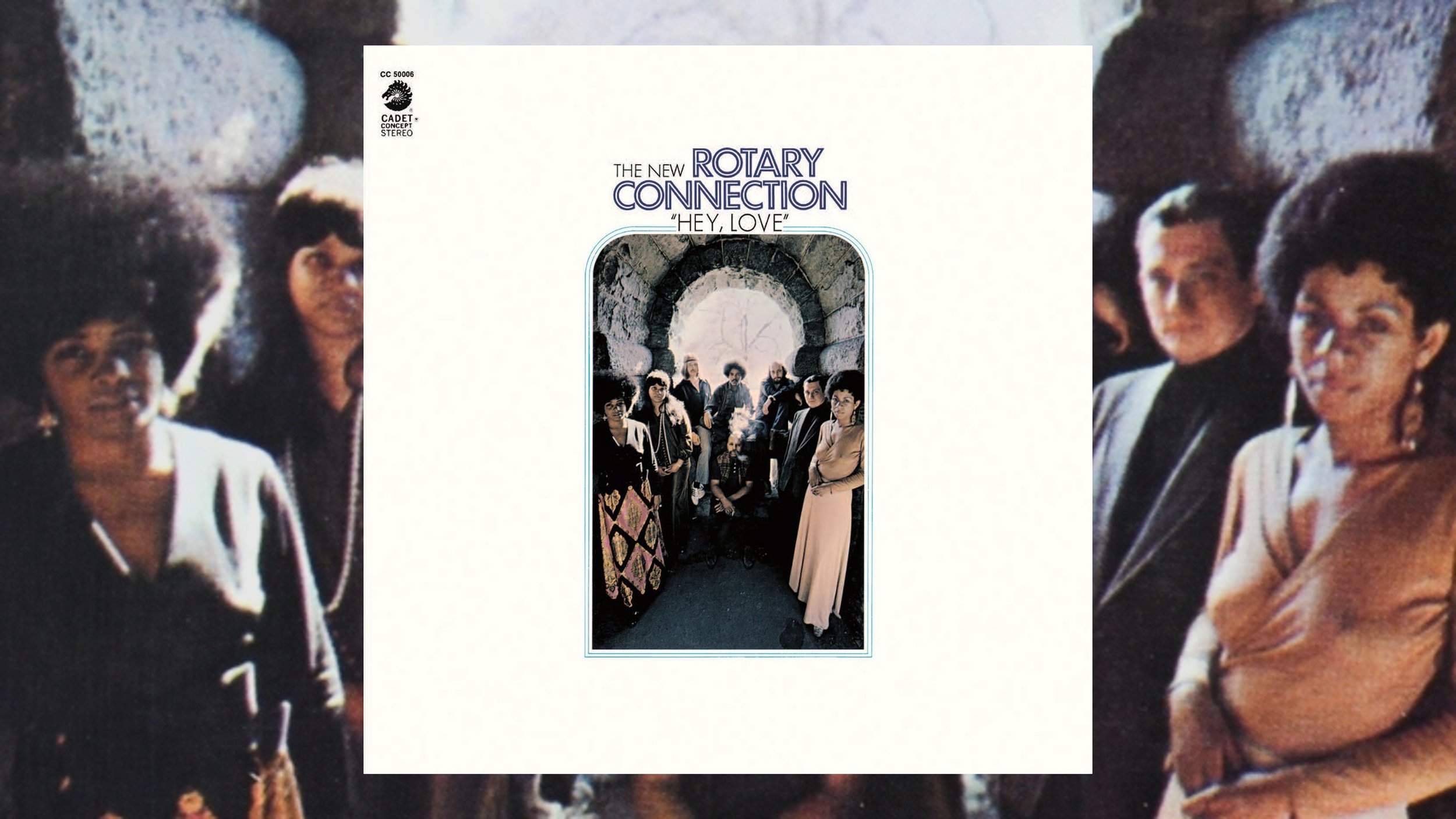 Rotary Connection Sixth & Final Studio Album Hey, Love Turns 55