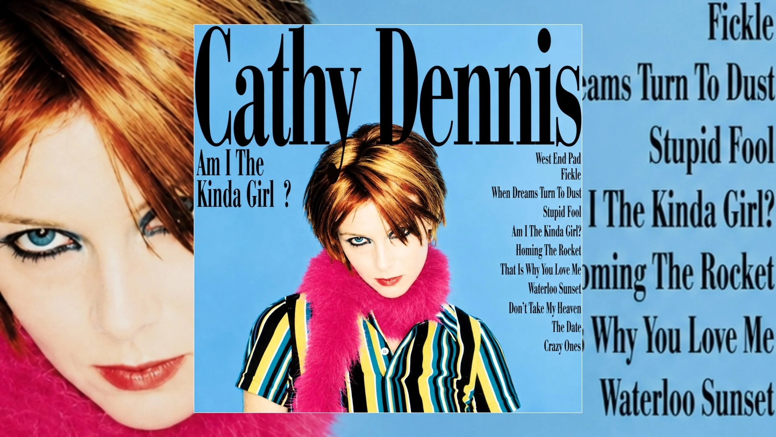 Cathy Dennis Am I The Kinda Girl?