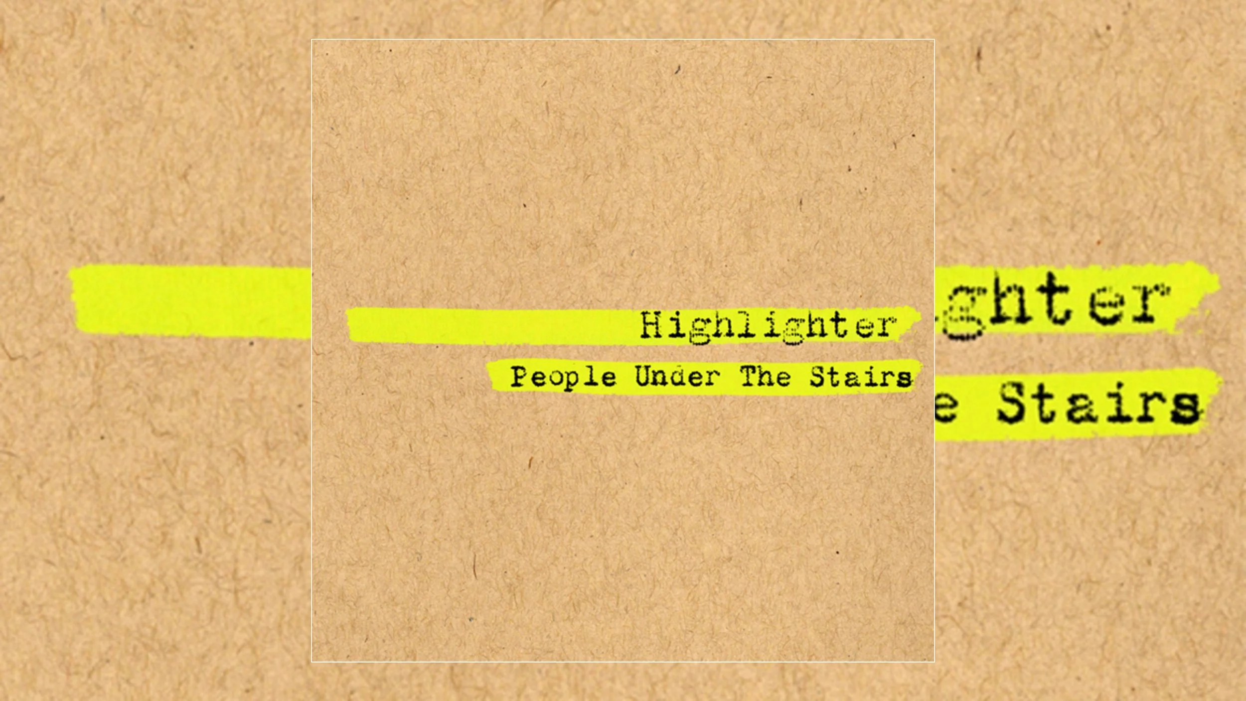 People Under The Stairs Highlighter Turns 15